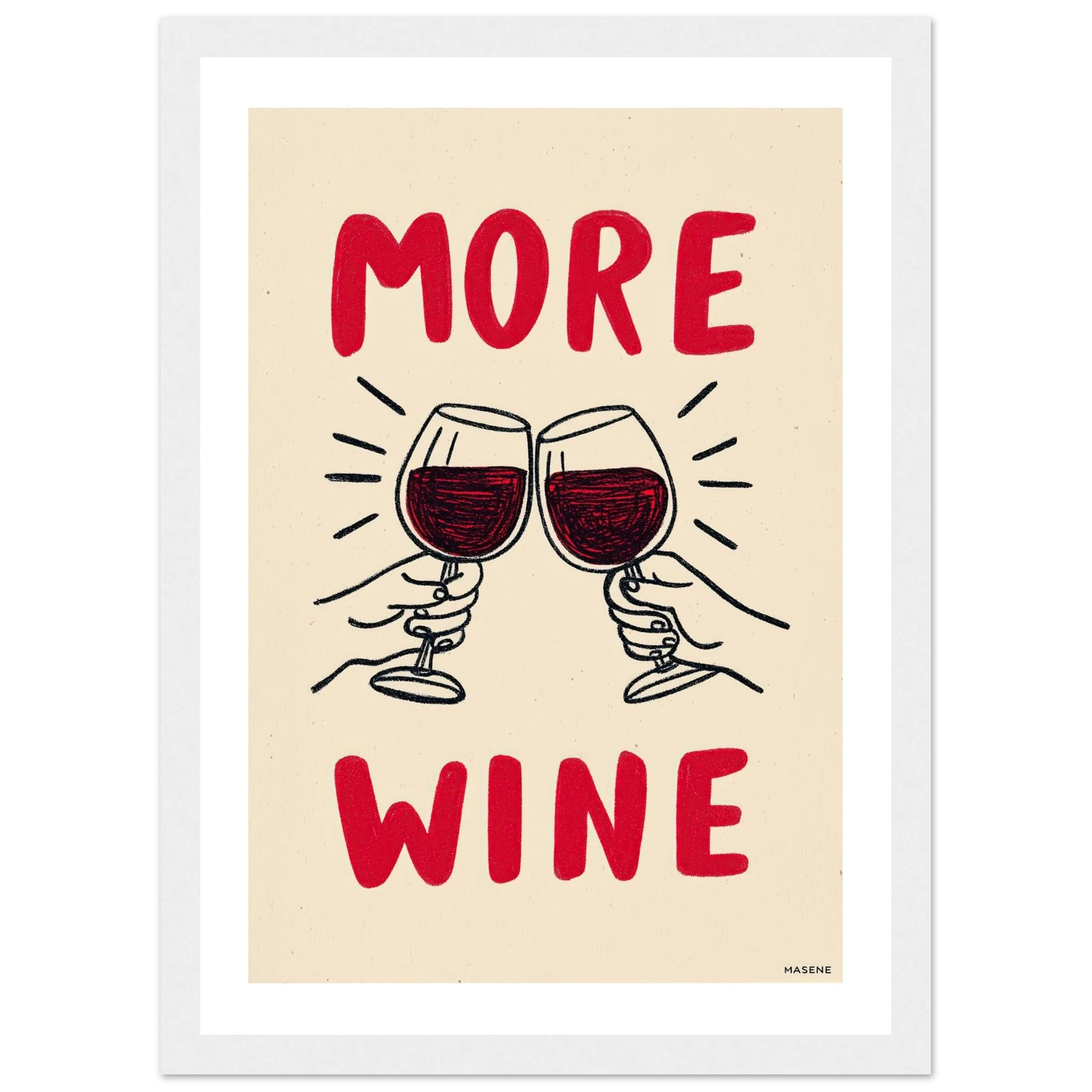 More Wine - Bold Minimalist Wine Print