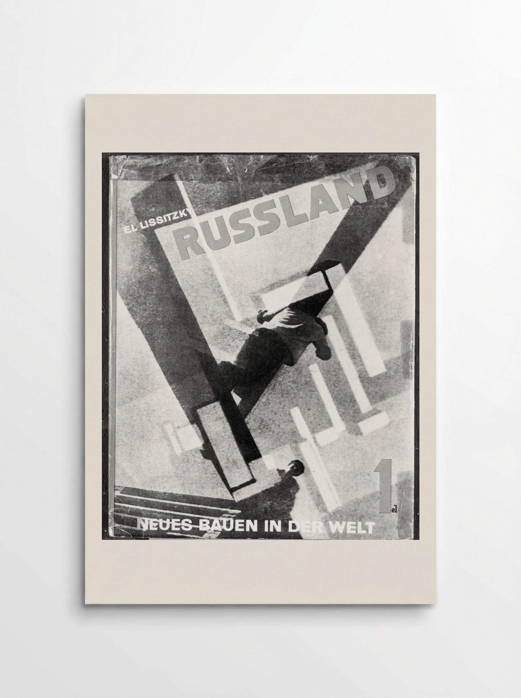Russia: The Reconstruction of Architecture in the Soviet Union - El Lissitzky - Poster