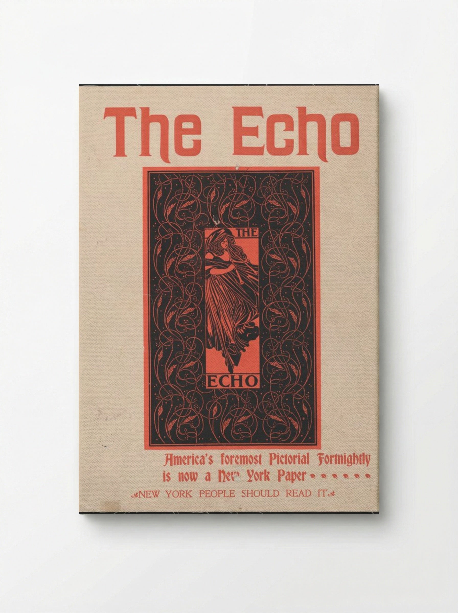 The Echo - America's Foremost Pictorial Fortnightly - Will H. Bradley - Canvas