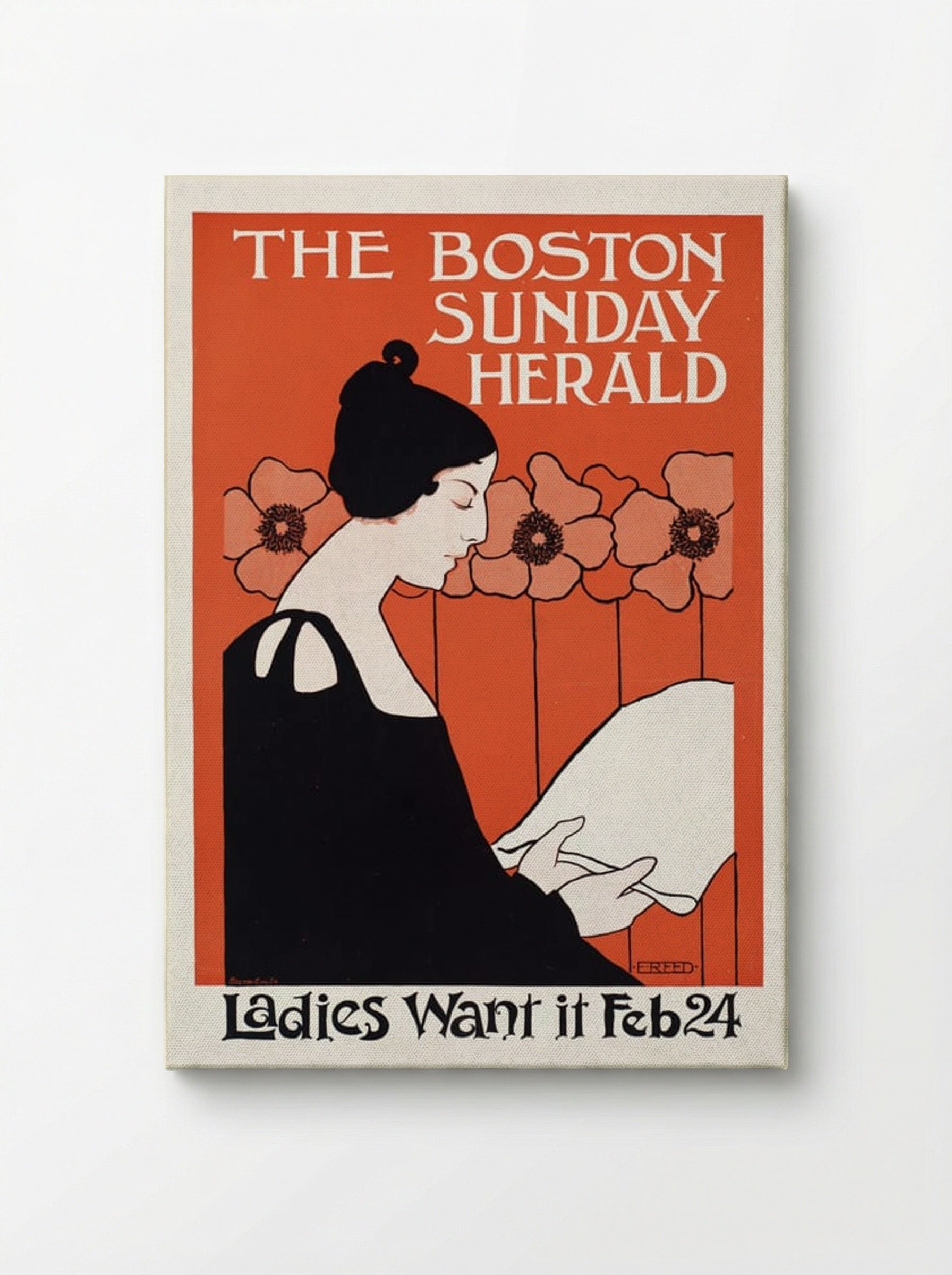 The Boston Sunday Herald, Ladies Want It Feb 24 - Ethel Reed - Canvas