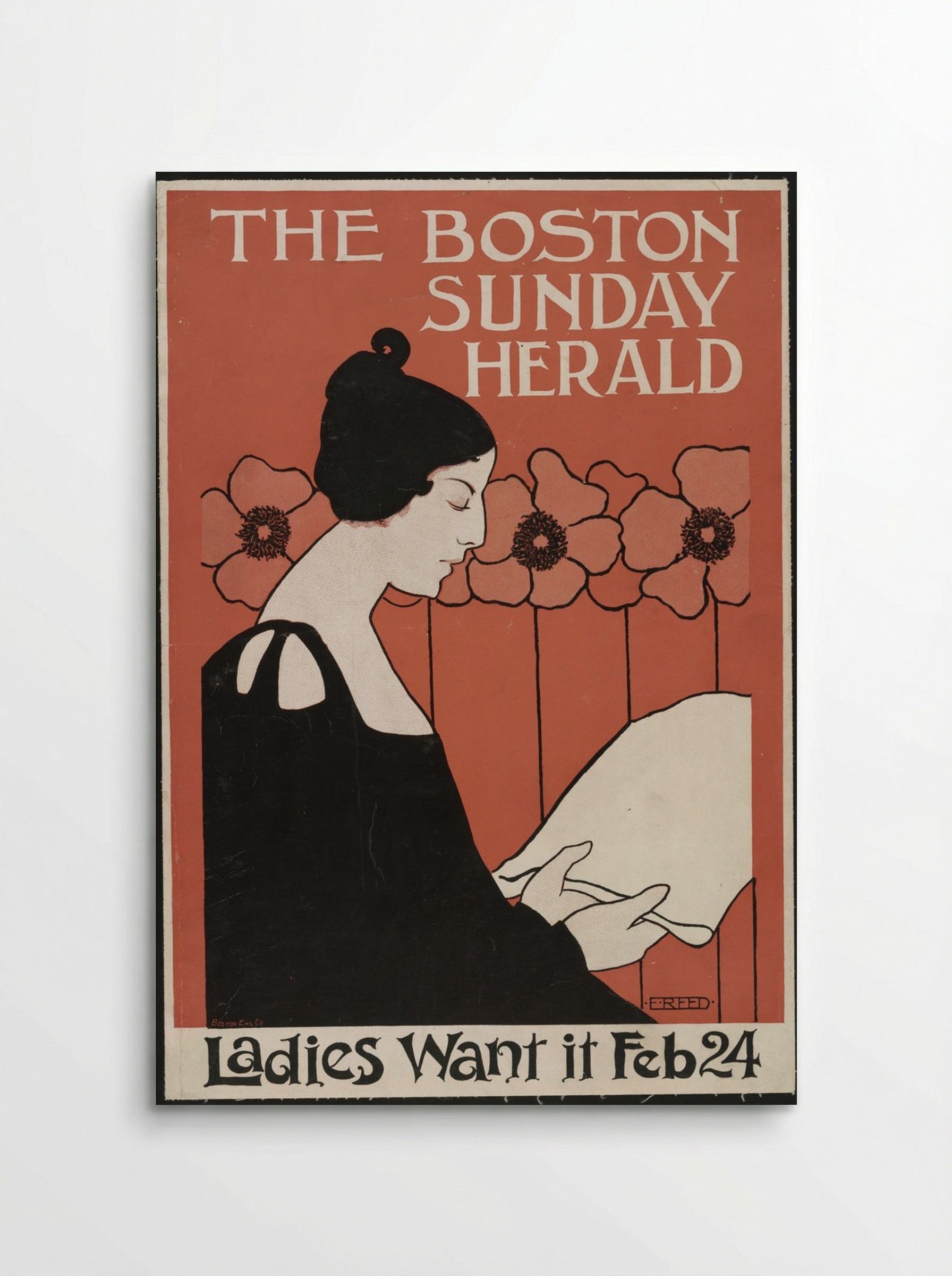 The Boston Sunday Herald - Ladies Want It Feb 24 - Ethel Reed - Poster