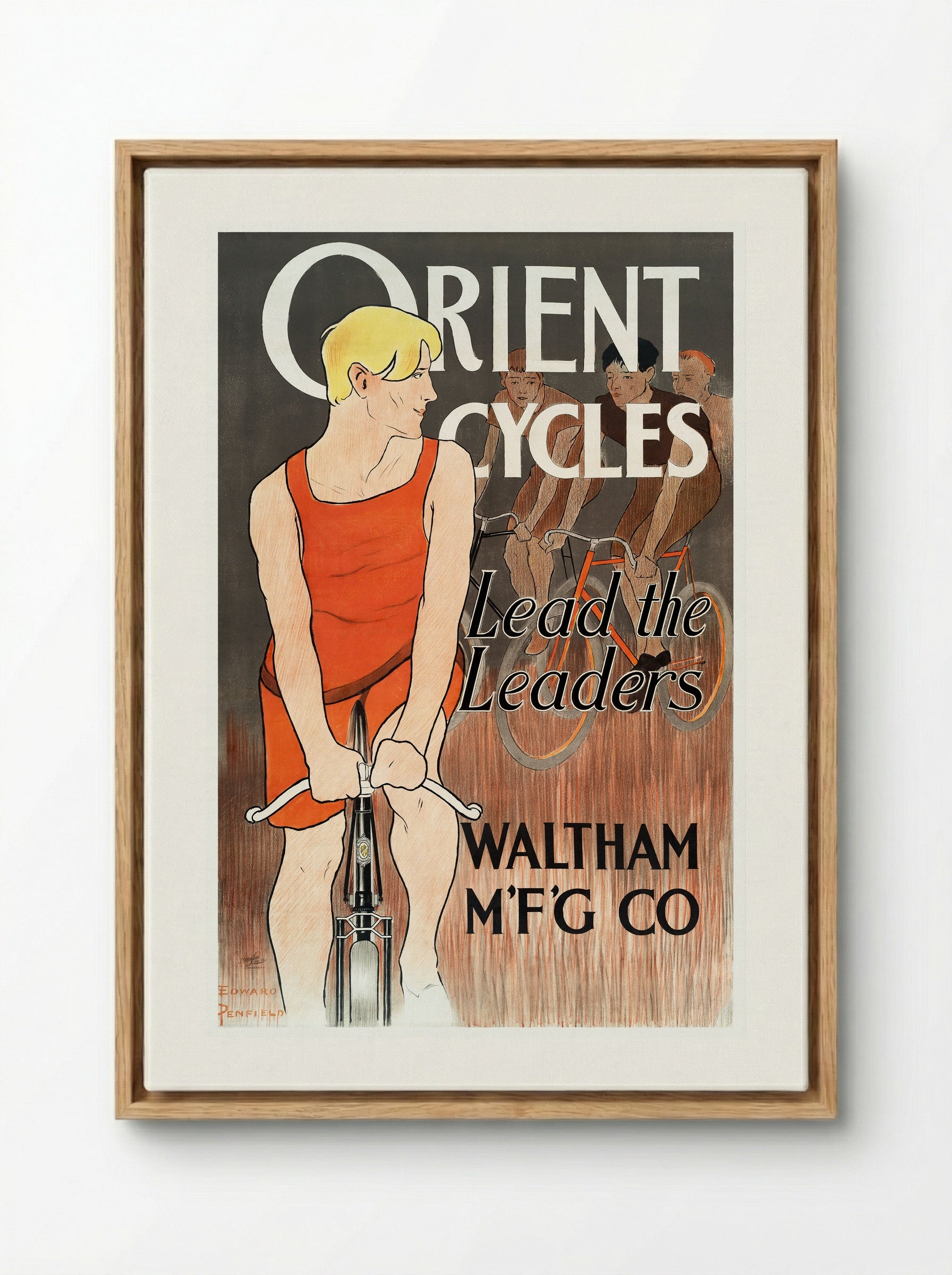 Orient Cycles: Lead the Leaders - Edward Penfield - Framed Canvas Wood