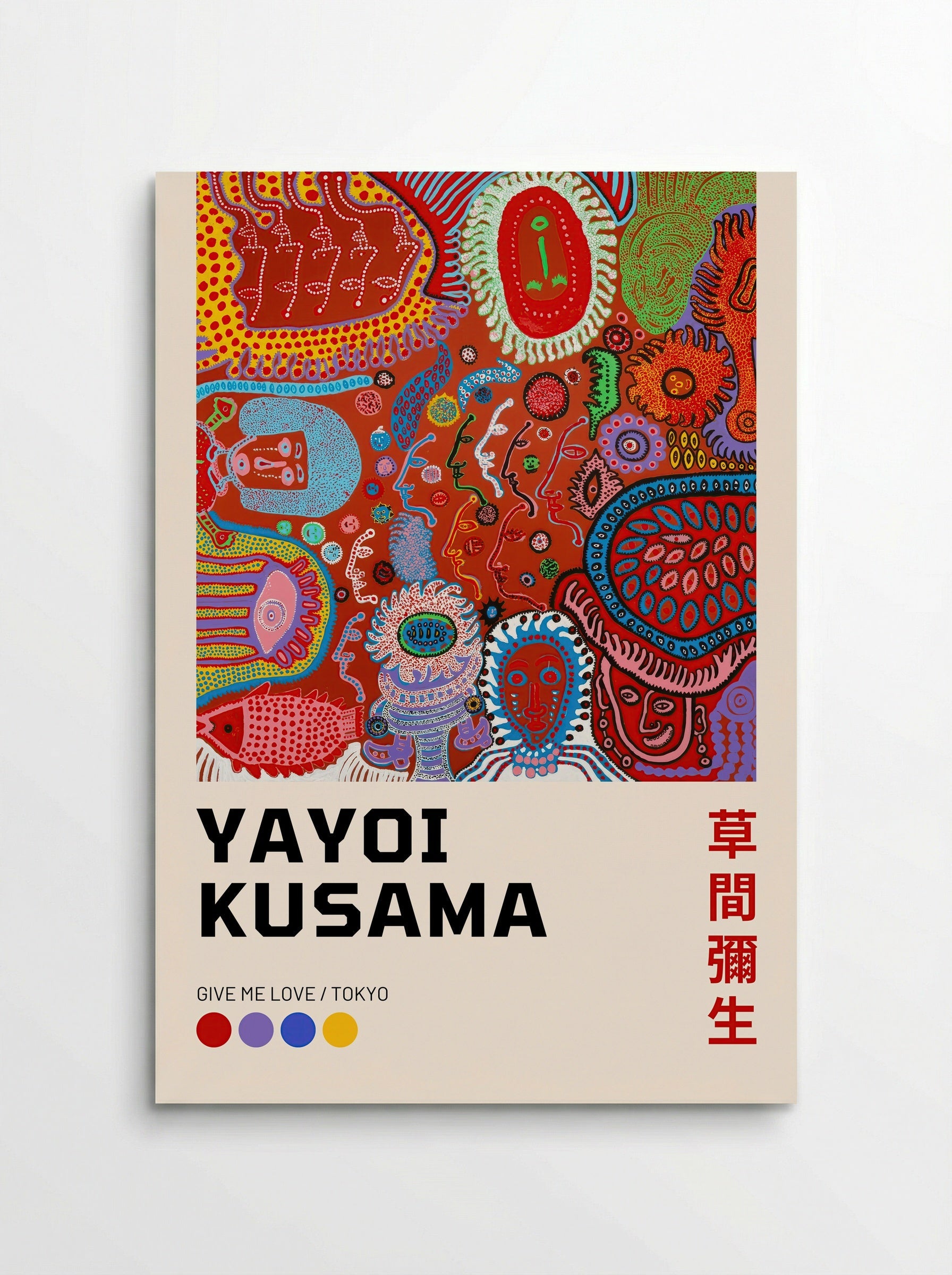 Give Me Love - Yayoi Kusama - Poster
