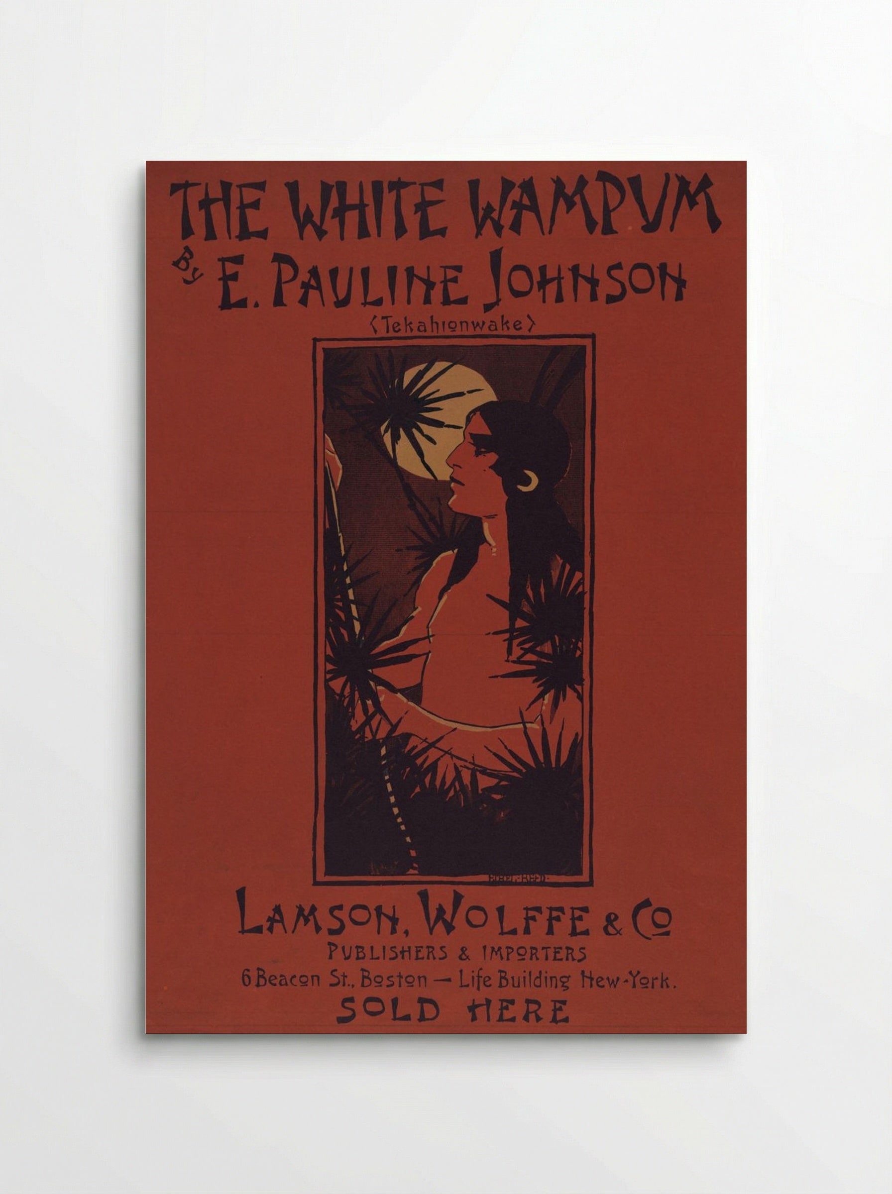 The White Wampum - E. Pauline Johnson - Poster