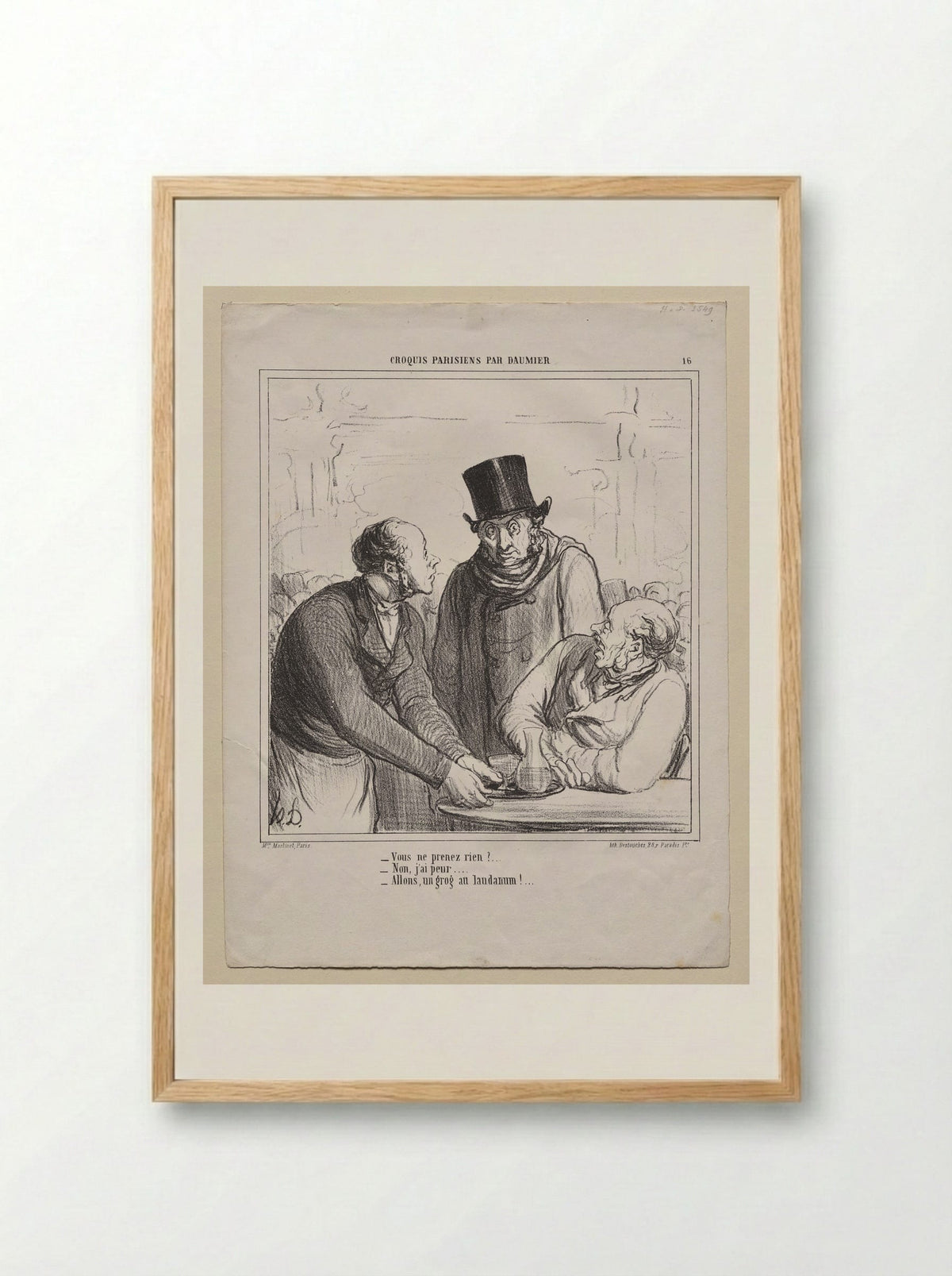 Ah! You Think Your Wife Does Not Provide Enough for You, Villain... - Honoré Daumier - Framed Print Wood