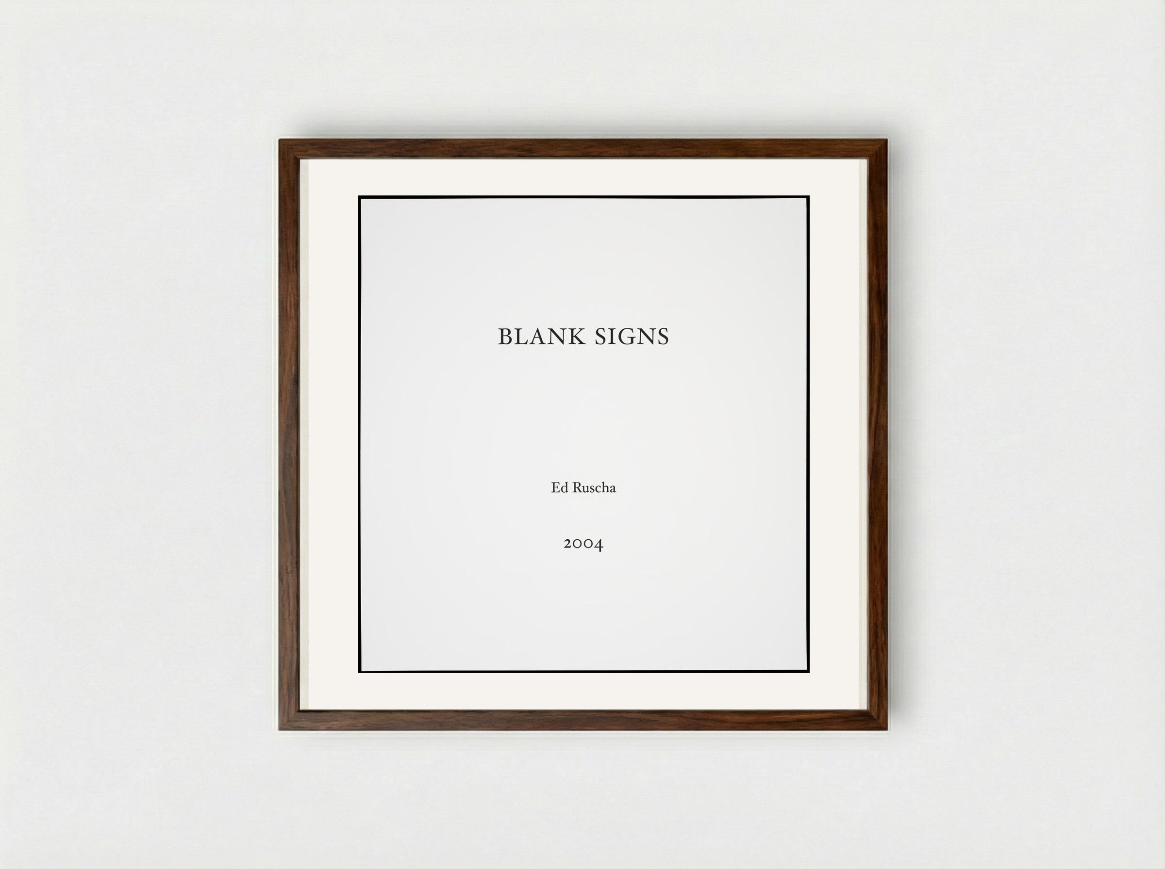 Blank Signs - Edward Ruscha - Framed Print Dark Wood