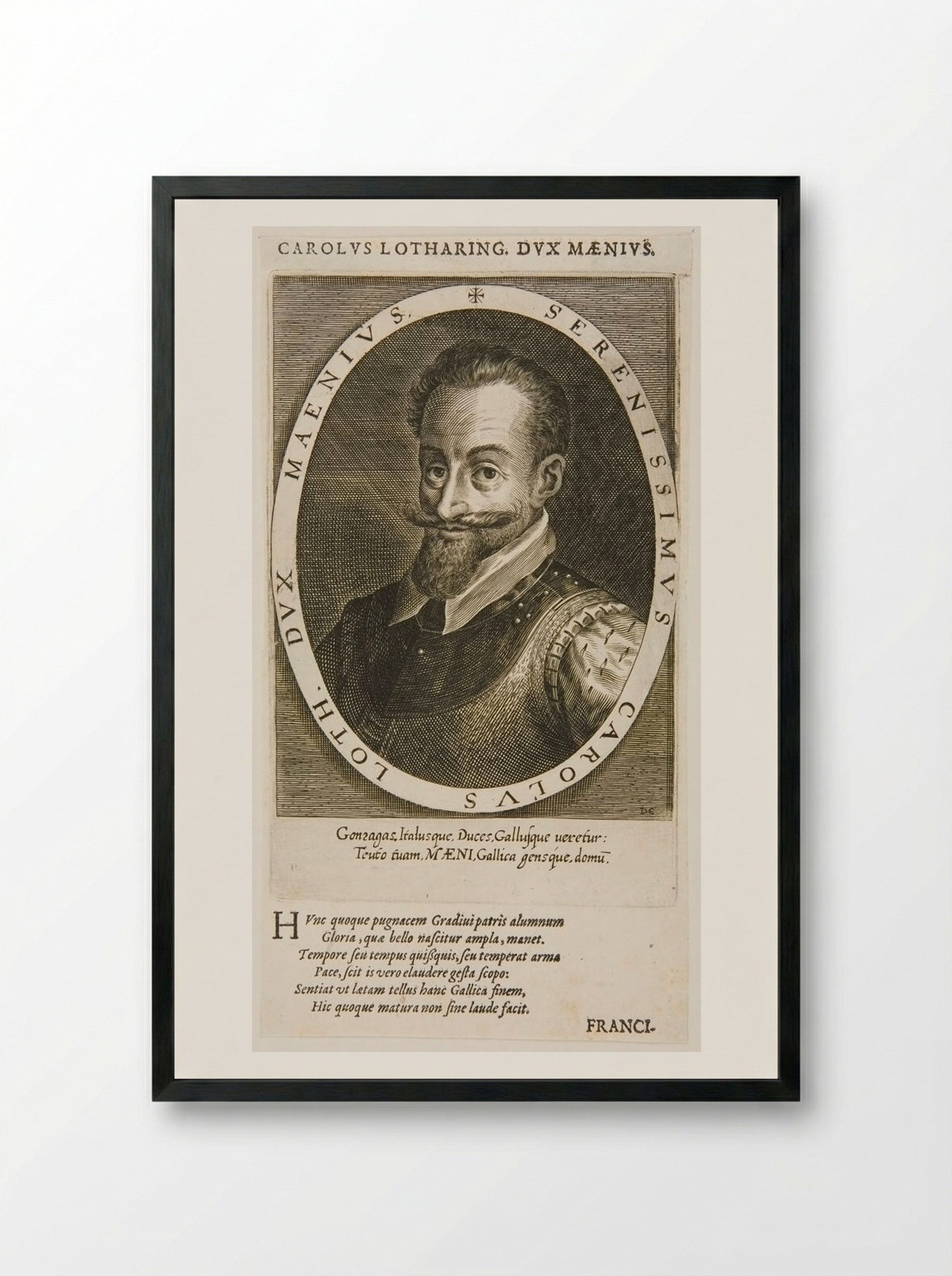 Carolus Lotharing, dux Maenius - Dominicus Custos - Framed Print Black