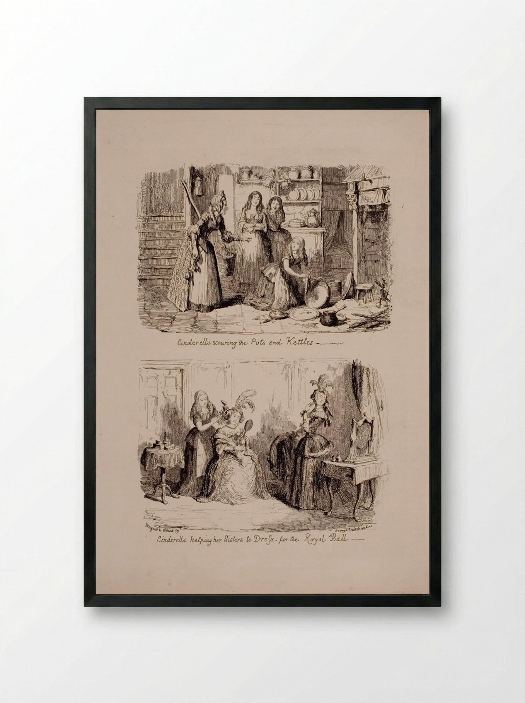 Cinderella Scouring the Pots and Helping her Sisters to Dress - George Cruikshank - Framed Print Black