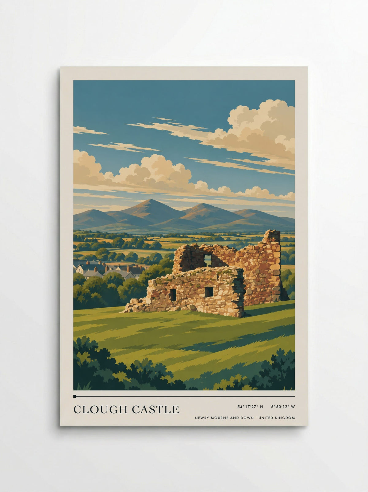 Clough Castle, Newry Mourne and Down travel poster: broken stone walls above a grassy knoll, white cottages and distant blue mountains in summer light