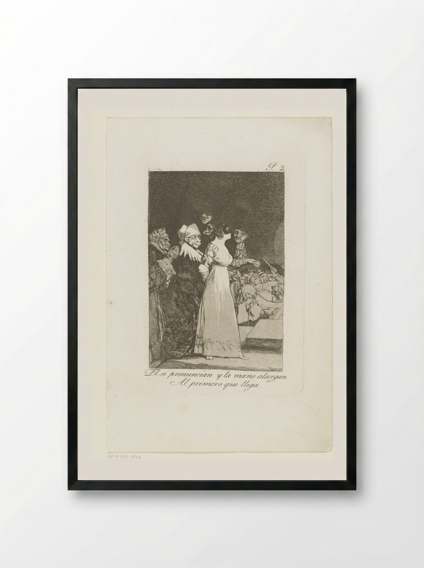 El sí pronuncian y la mano alargan al primero que llega - Francisco de Goya - Framed Print Black