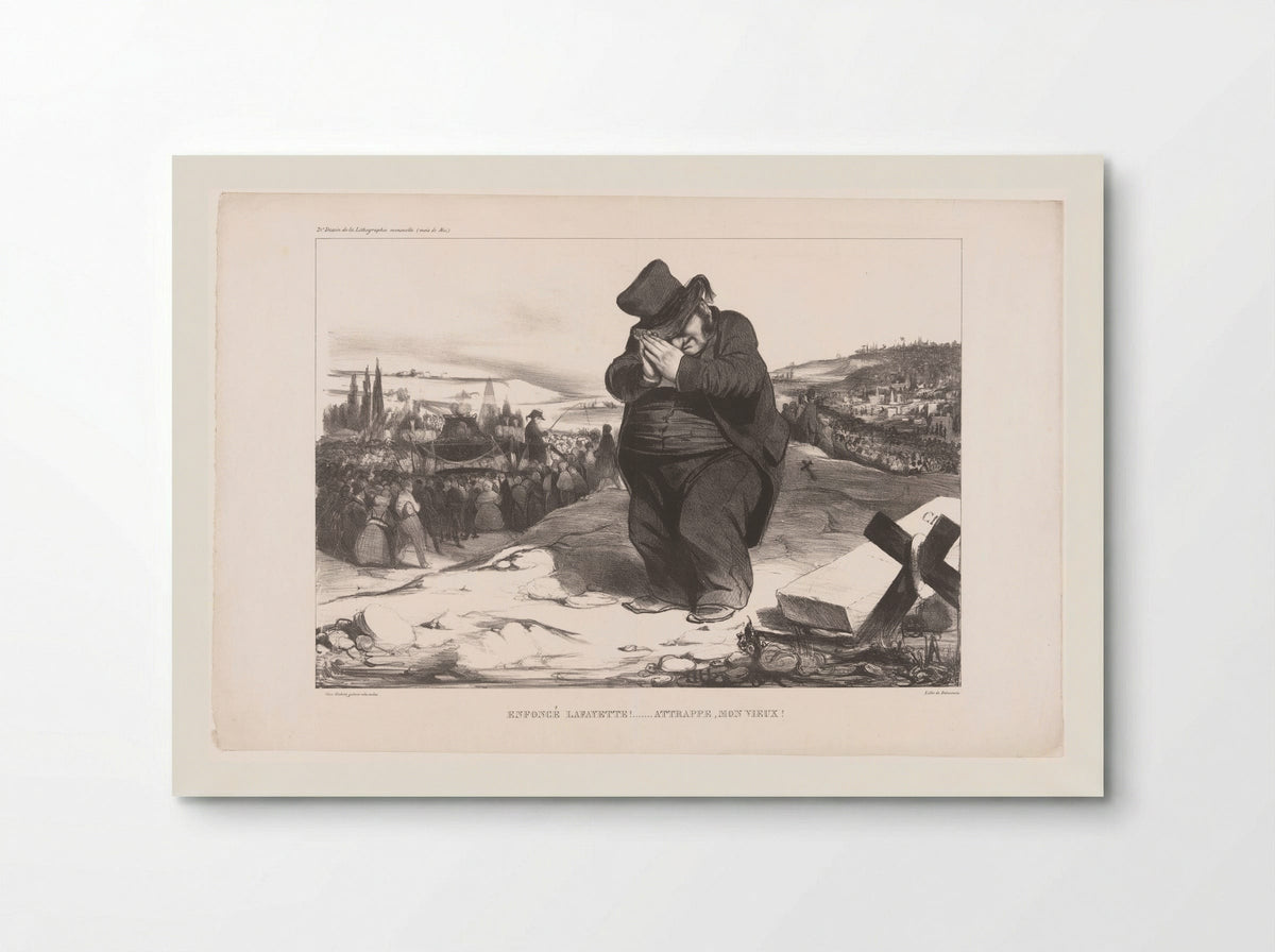Enfoncé Lafayette! Attrappe, mon vieux! - Honoré Daumier - Poster
