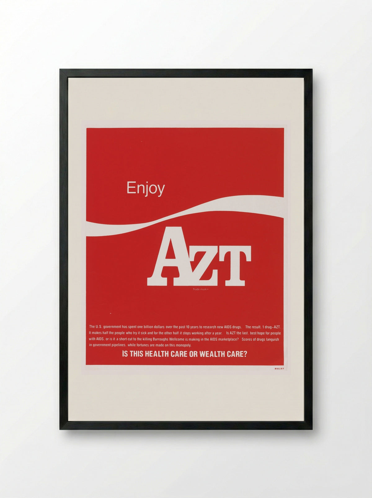 Enjoy AZT - Avram Finkelstein - Framed Print Black