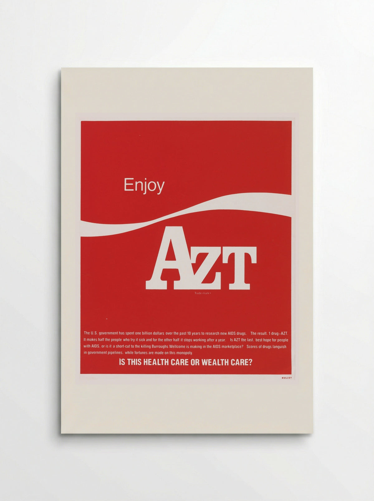 Enjoy AZT - Avram Finkelstein - Poster