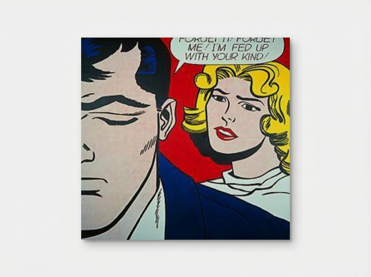 Forget It! Forget Me! - Roy Lichtenstein - Poster