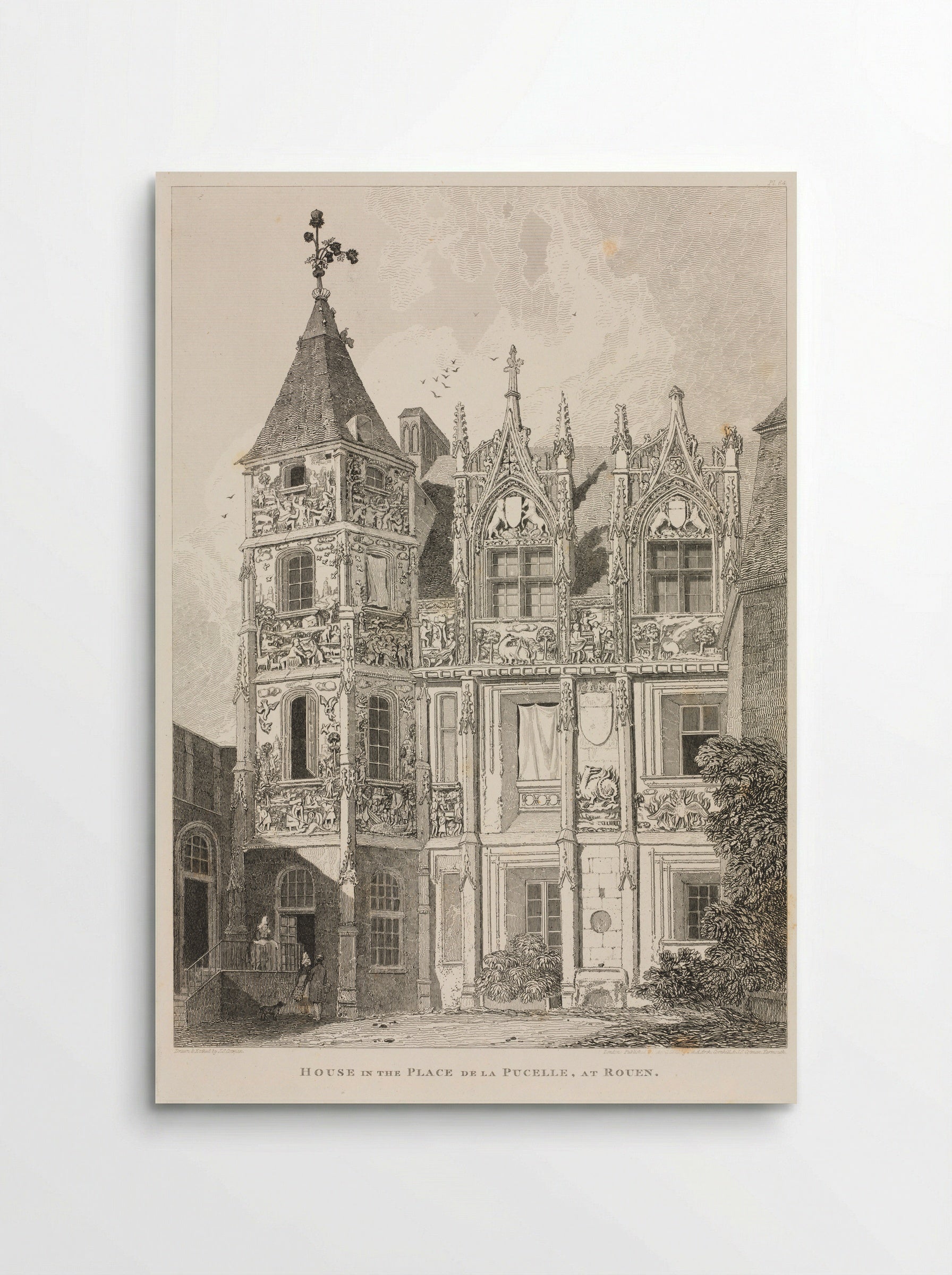 House in the Place de la Pucelle, at Rouen - John Sell Cotman - Poster