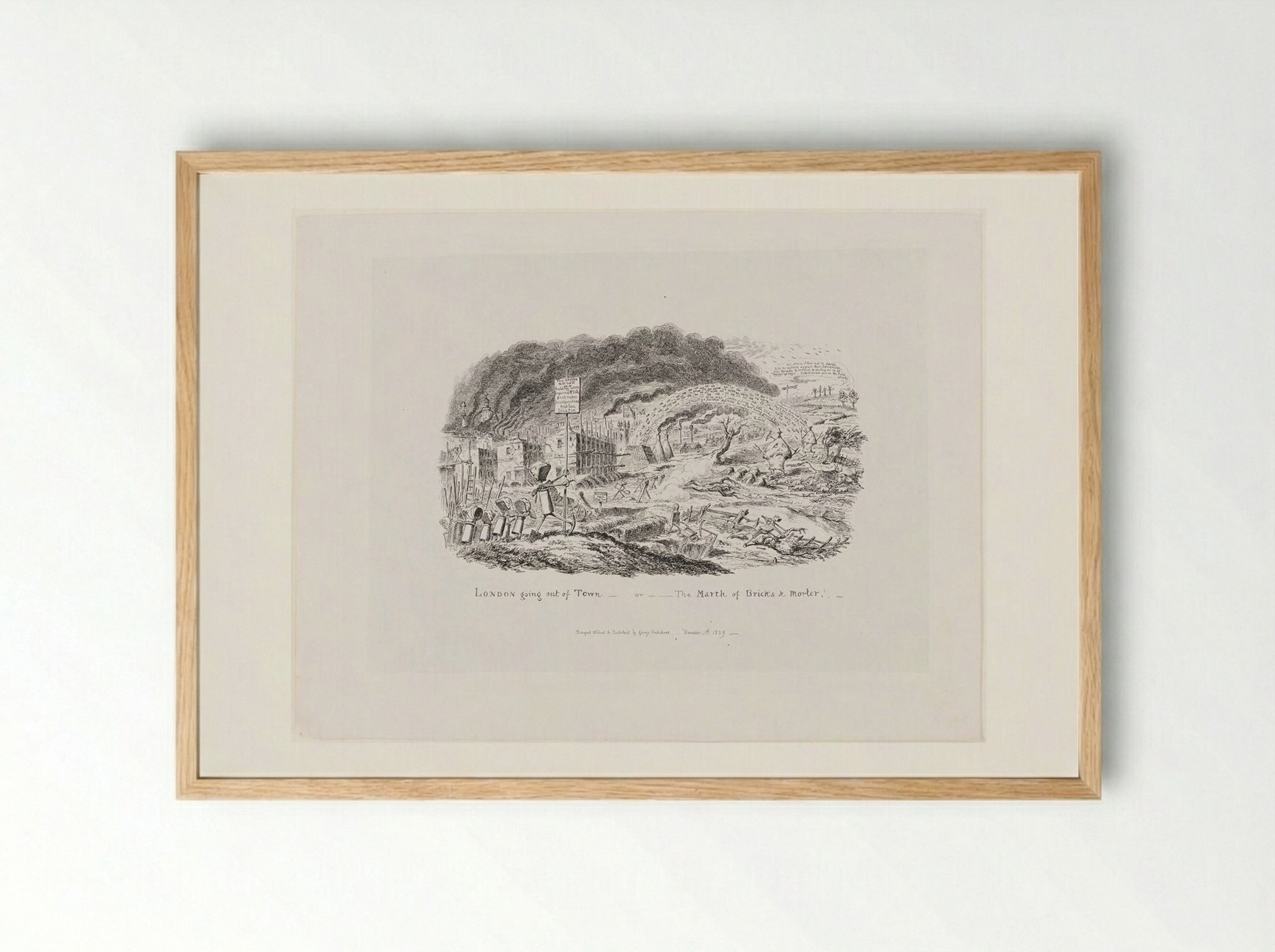 London Going Out of Town - or - The March of Bricks & Morter! - George Cruikshank - Framed Print Wood