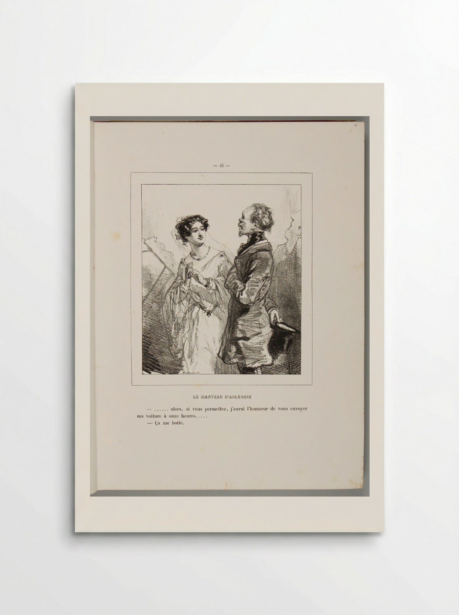 ... So then, if you would permit me, I will have the honour of sending my carriage for you at eleven o'clock. -That would keep me in boots [?], p. 43 - Paul Gavarni - Poster
