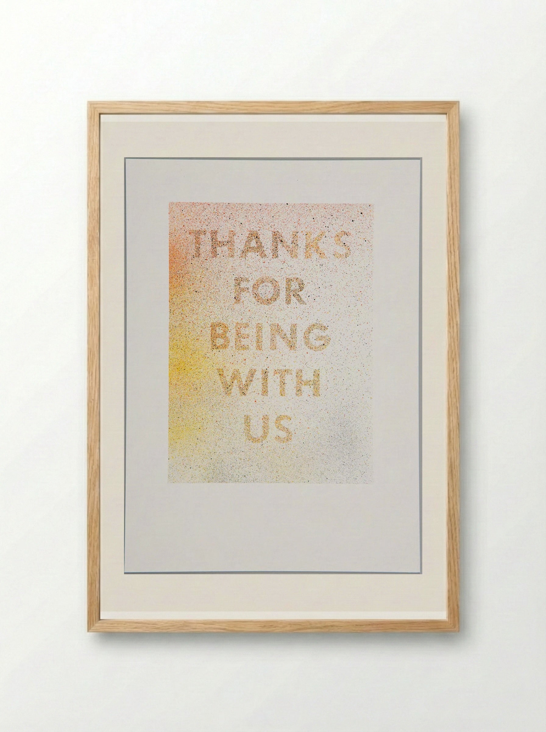 Thanks for Being With Us - Edward Ruscha - Framed Print Wood