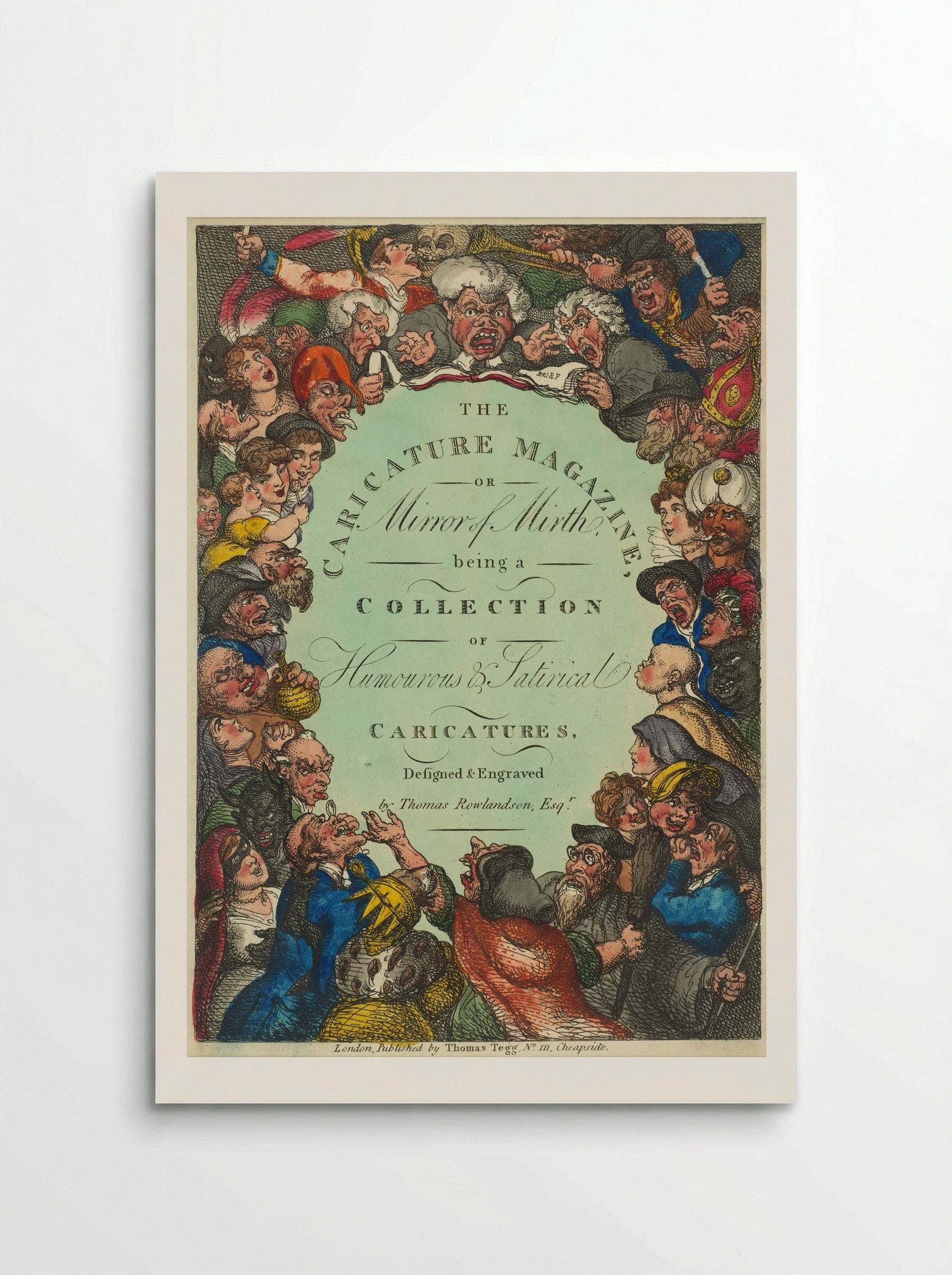 The Caricature Magazine, or Mirror of Mirth - Thomas Rowlandson - Poster