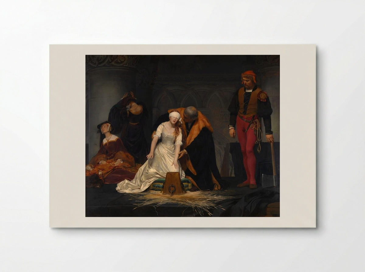 The Execution of Lady Jane Grey - Paul Delaroche - Poster