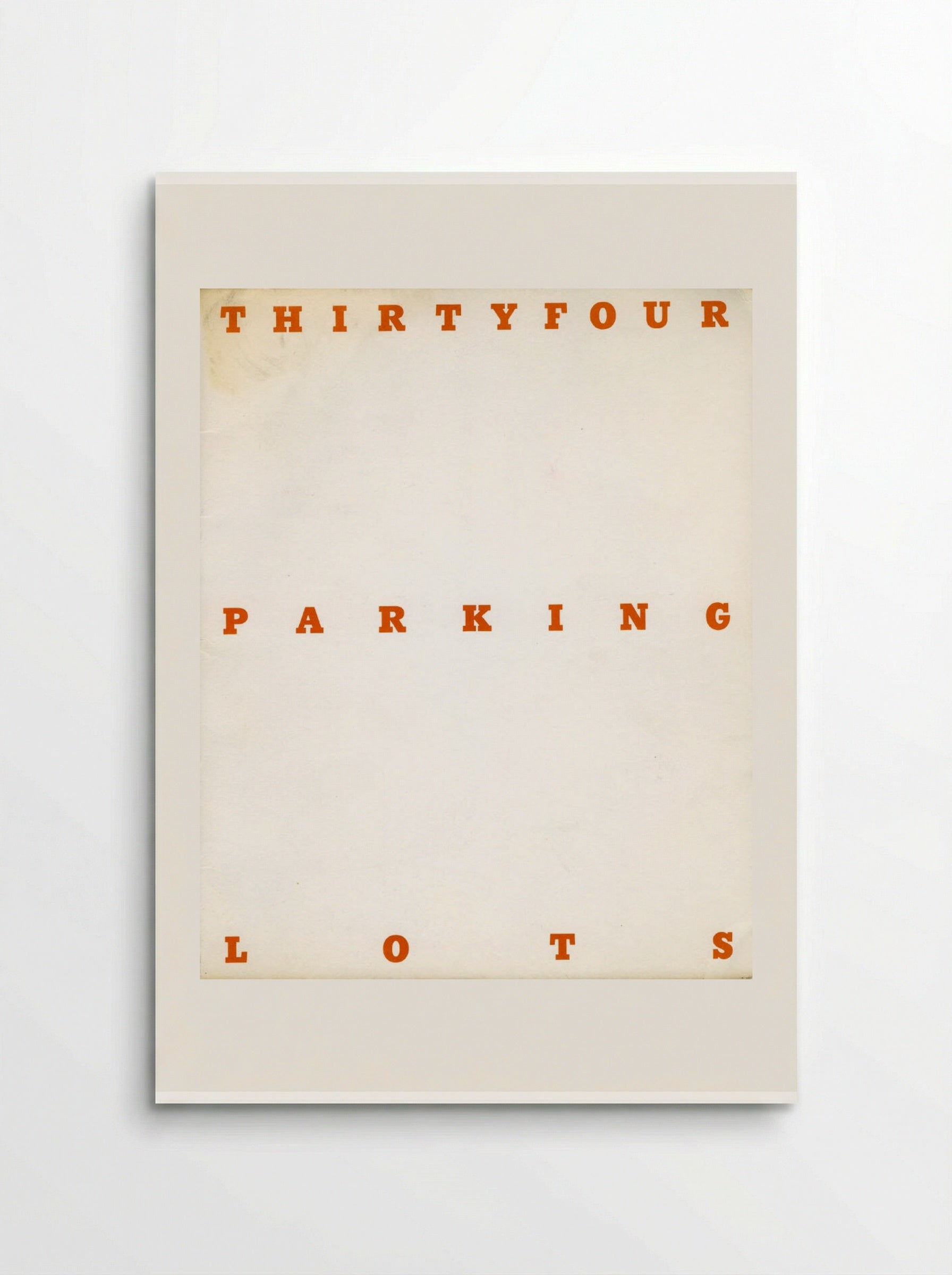 Thirty-Four Parking Lots - Edward Ruscha - Poster