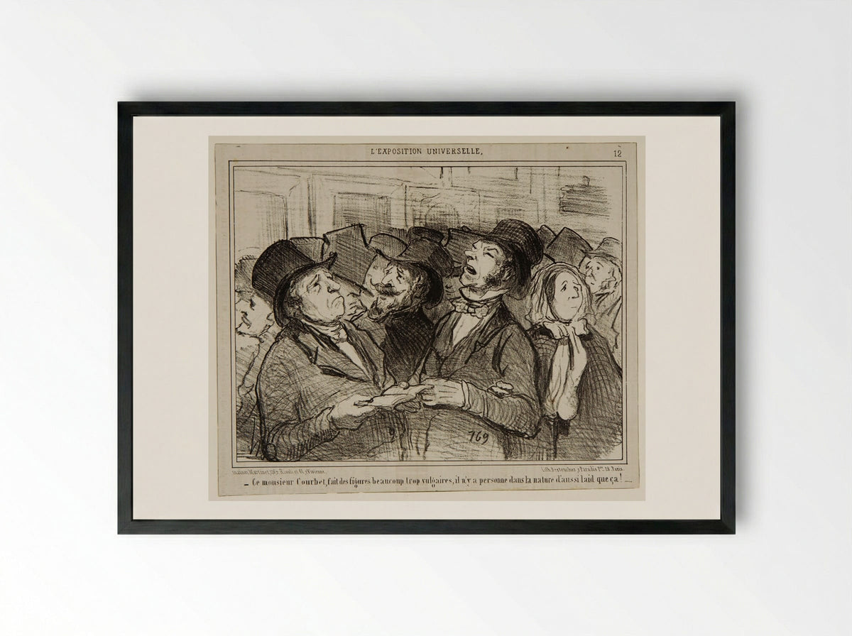 This Mr. Courbet does much too vulgar figures, there's no one in nature as ugly as that! - Honoré-Victorin Daumier - Framed Print Black