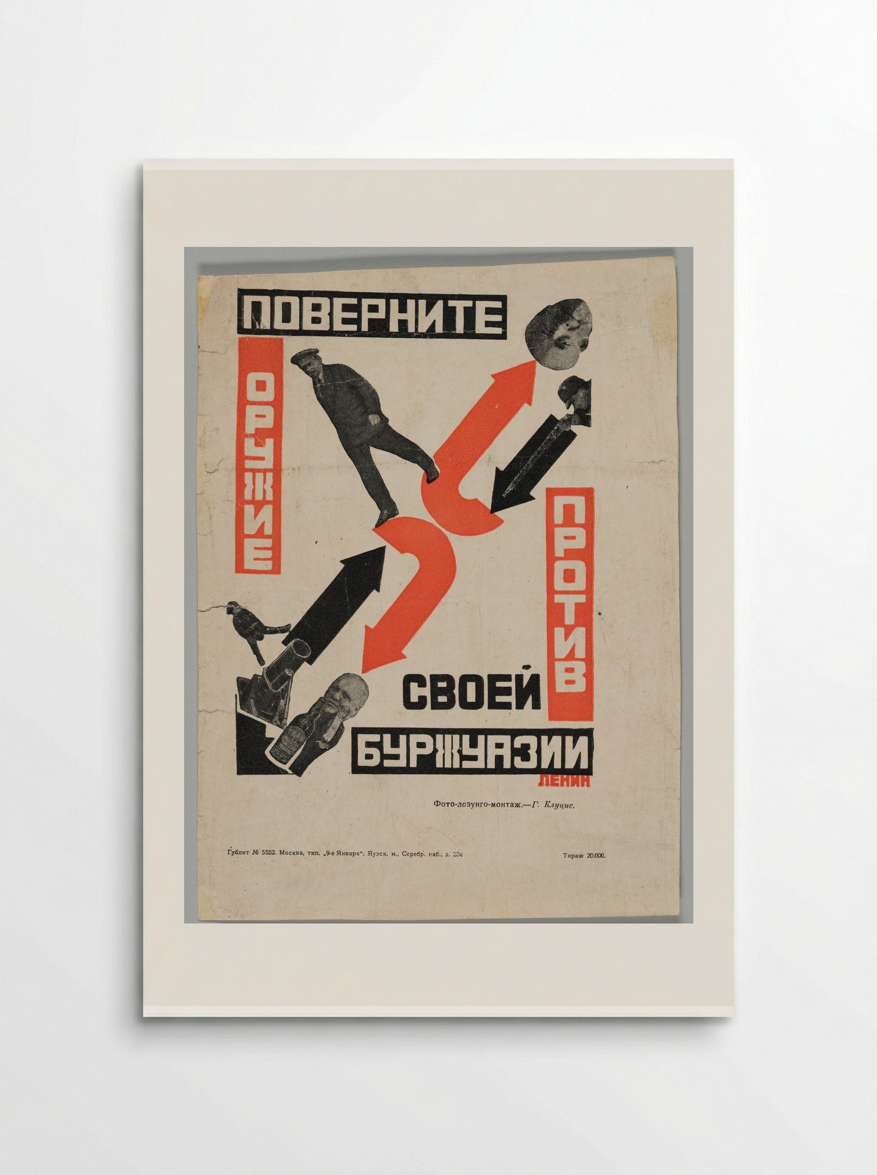 Turn Your Weapons Against the Soviet Bourgeoisie - Gustavs Klucis - Poster
