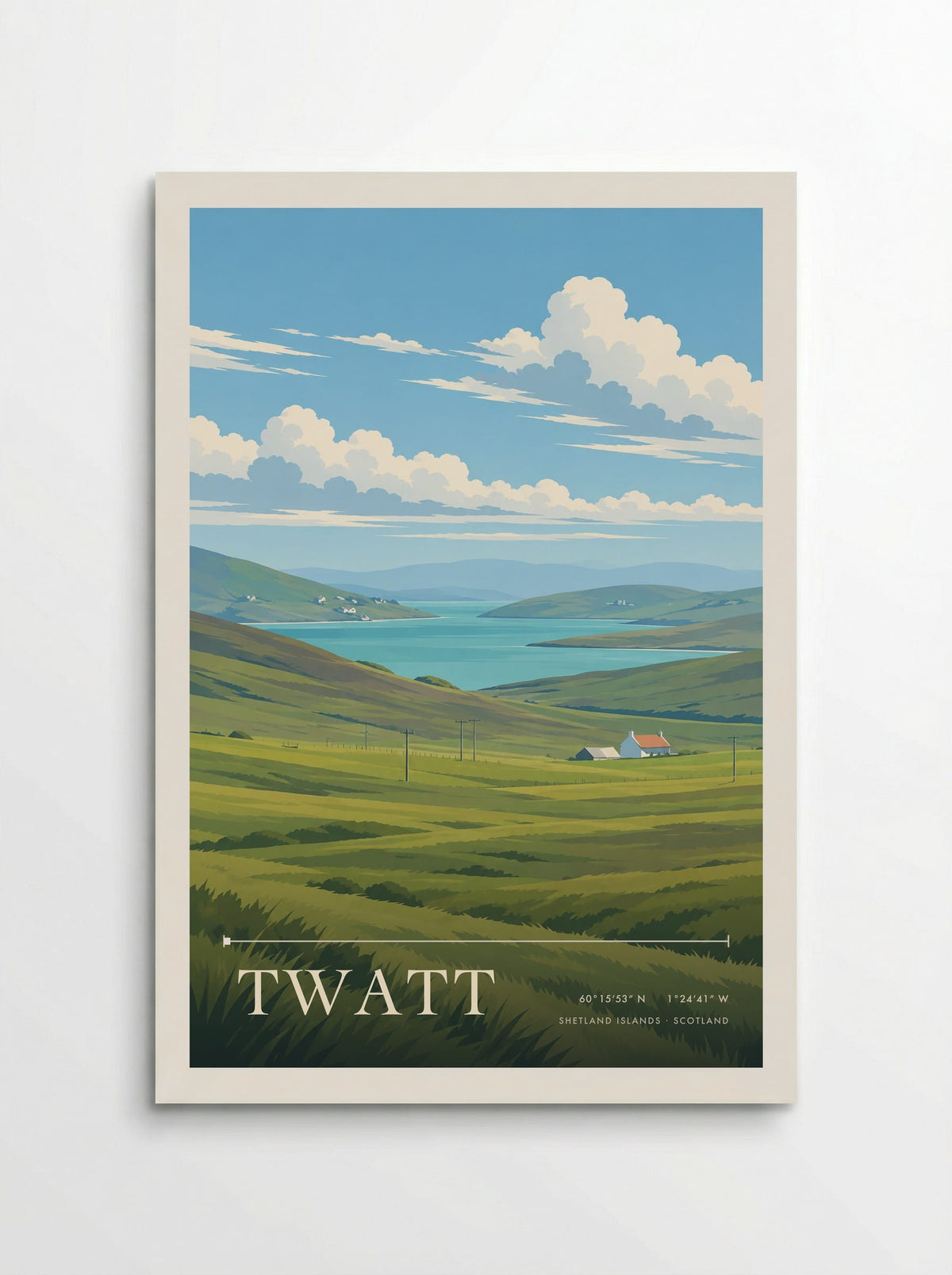 Twatt, Shetland Islands travel poster: small white crofts beside blue water and low distant hills