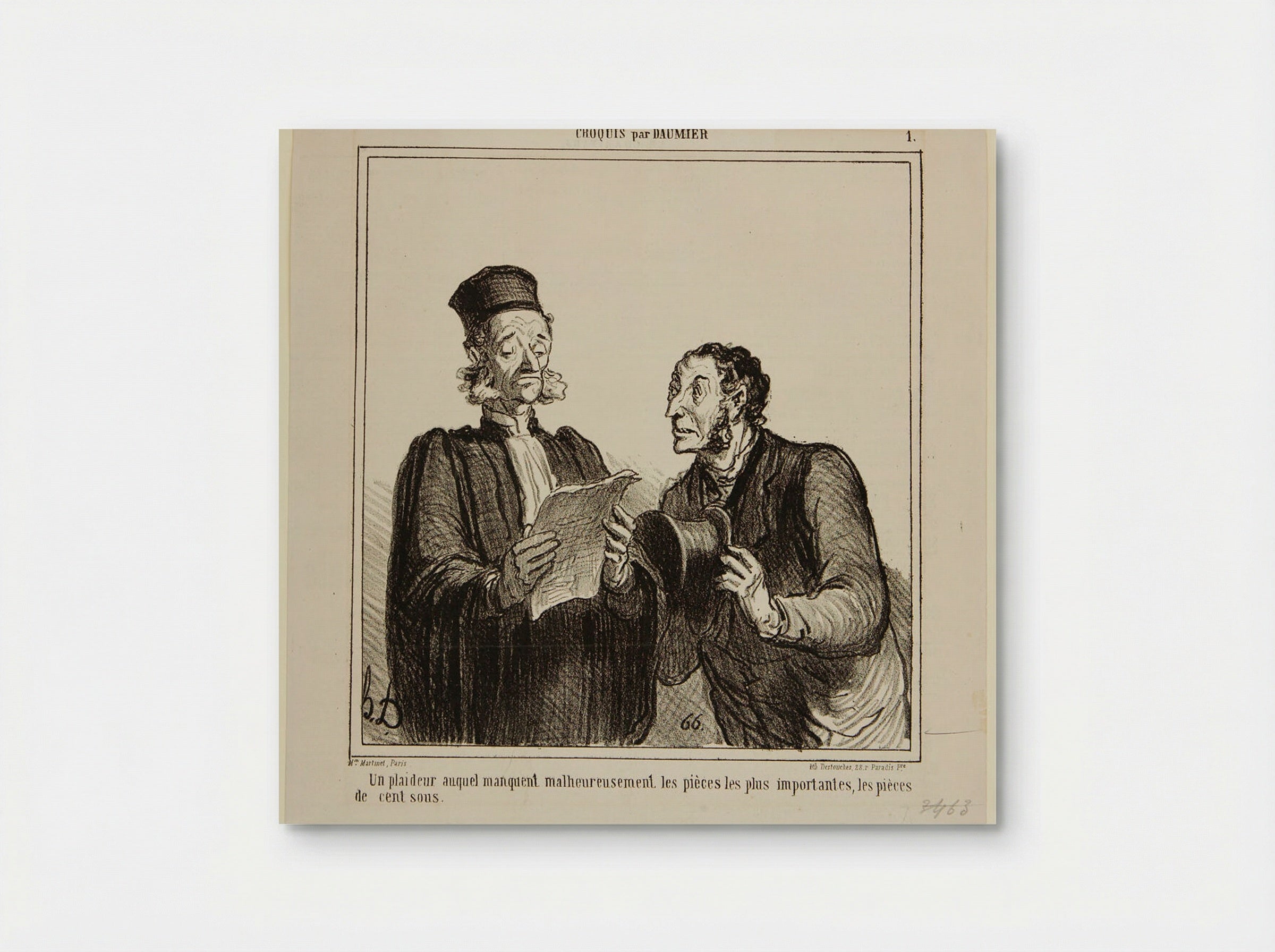 Un plaideur auquel manquent malheureusement les pièces les plus importantes, les pièces de cent sous - Honoré-Victorin Daumier - Poster