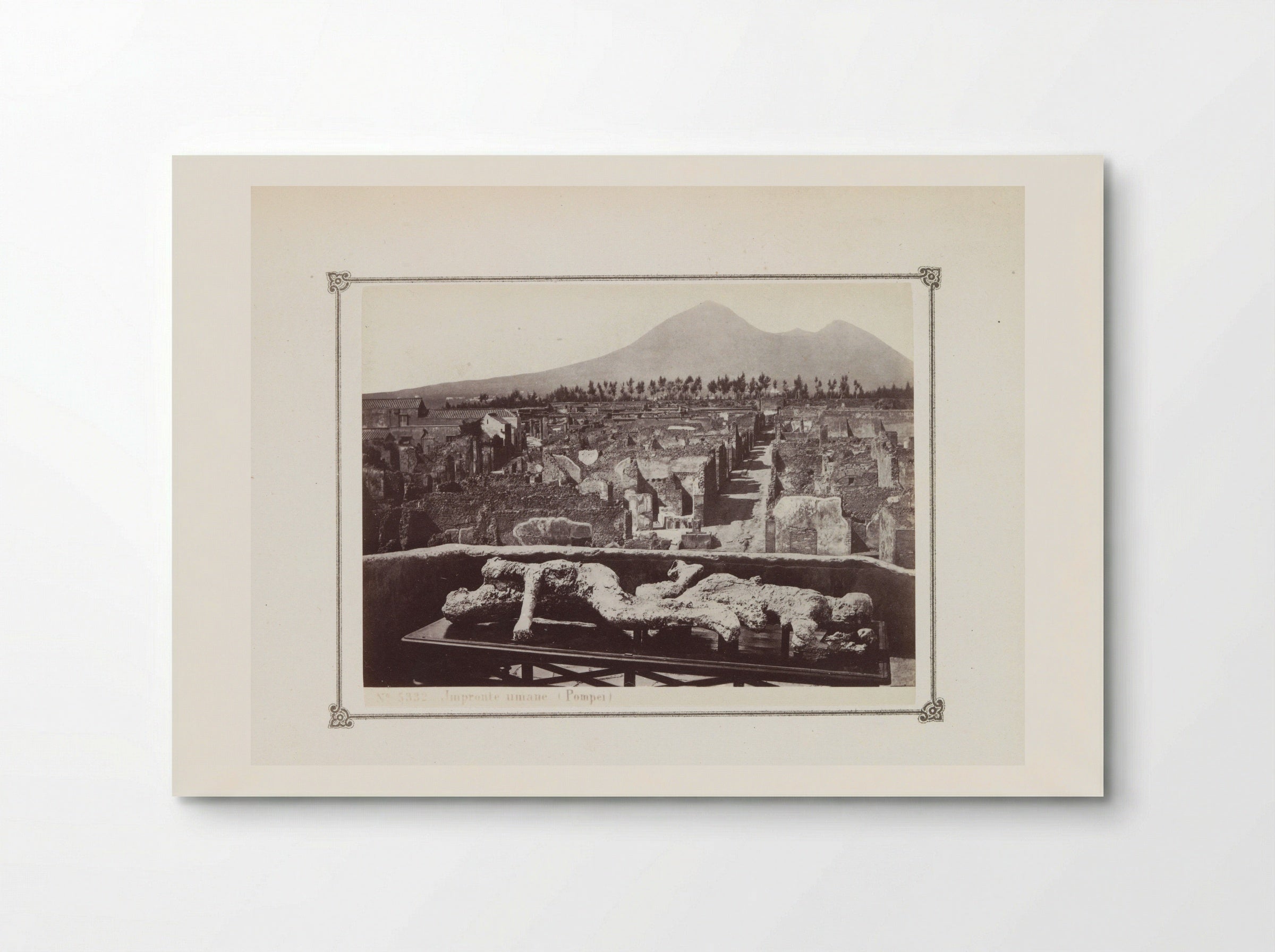 View of the Ruins of Pompeii with a Plaster Cast of a Victim in the Foreground - Giorgio Sommer - Poster