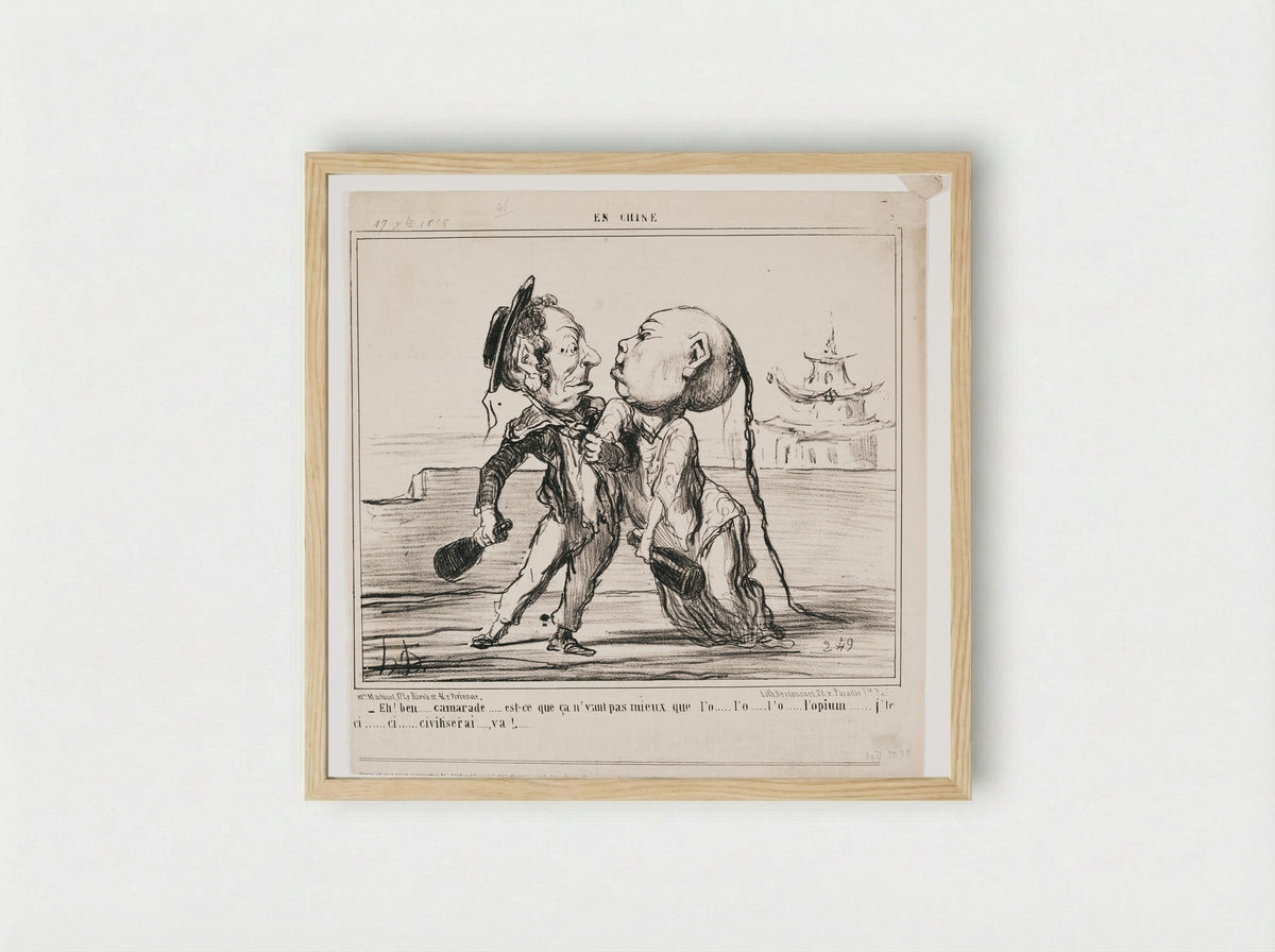 Well, mate, wouldn't you say this is better than o-o-opium? Just you wait, I'll ci-i-i-i-ivilize you! - Honoré-Victorin Daumier - Framed Print Wood
