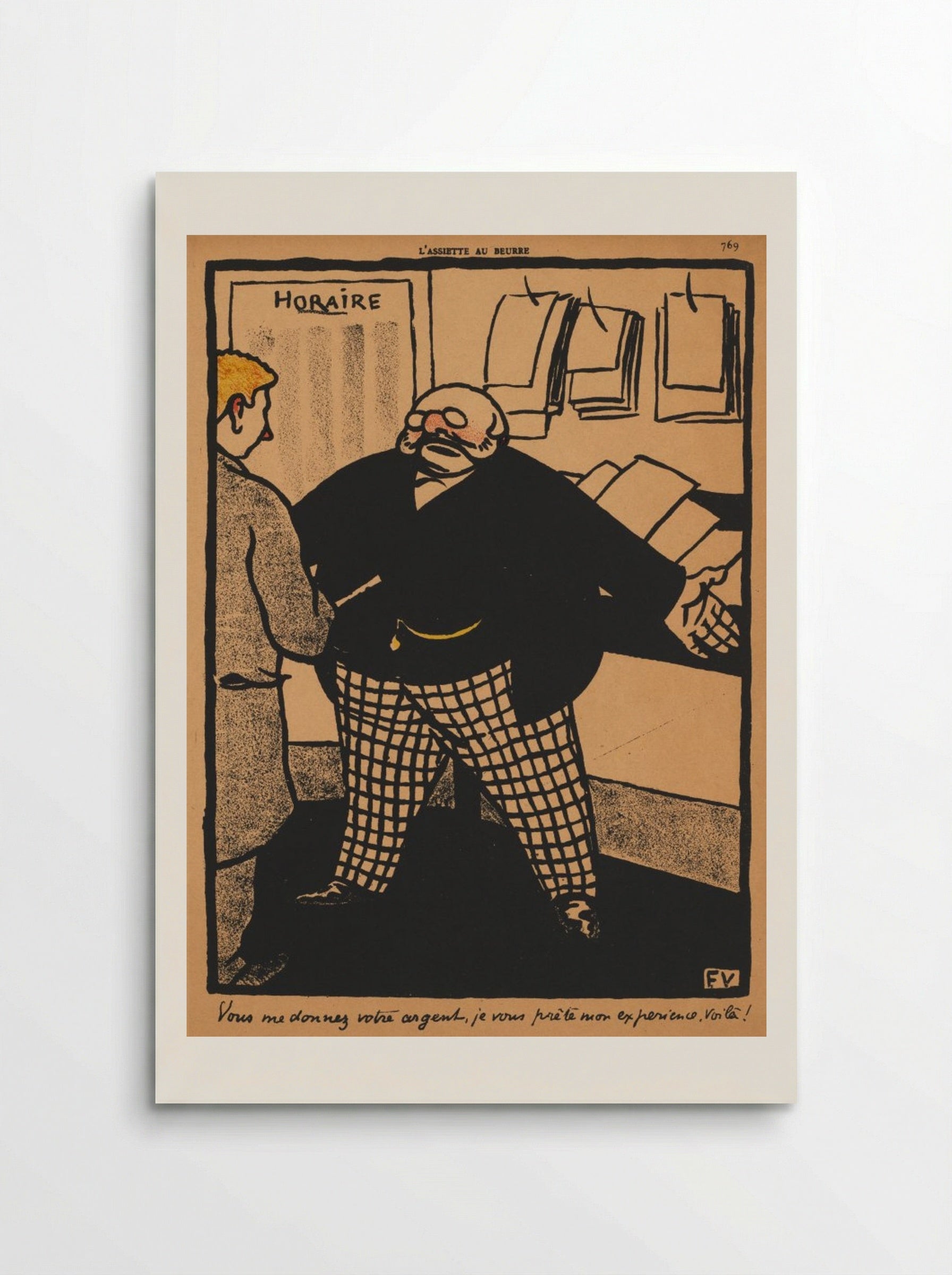 You give me your money, I lend you my experience - Félix Vallotton - Poster