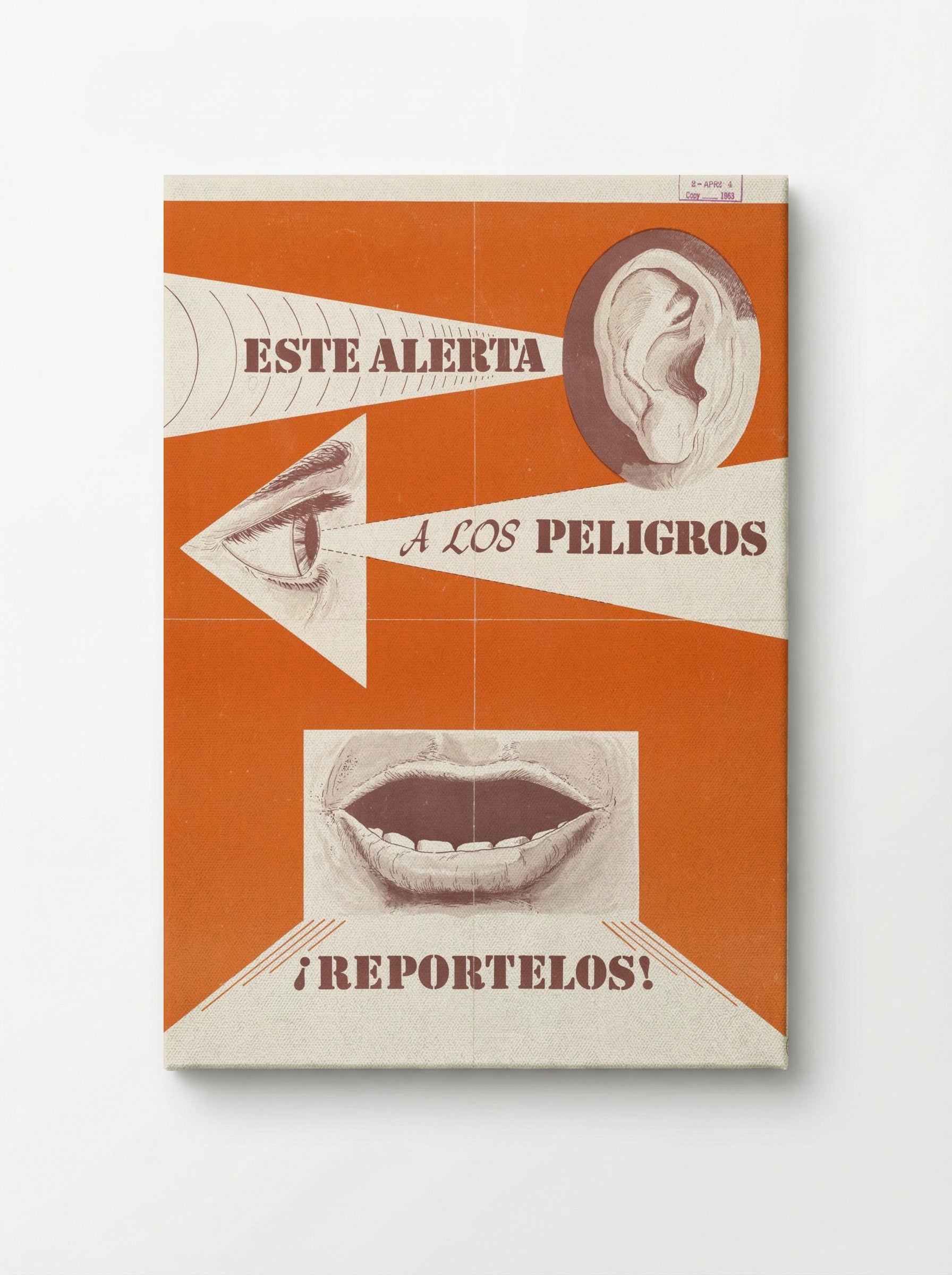 Este Alerta a Los Peligros! Reportelos! (Safety Poster) - Fine Art Print - Canvas