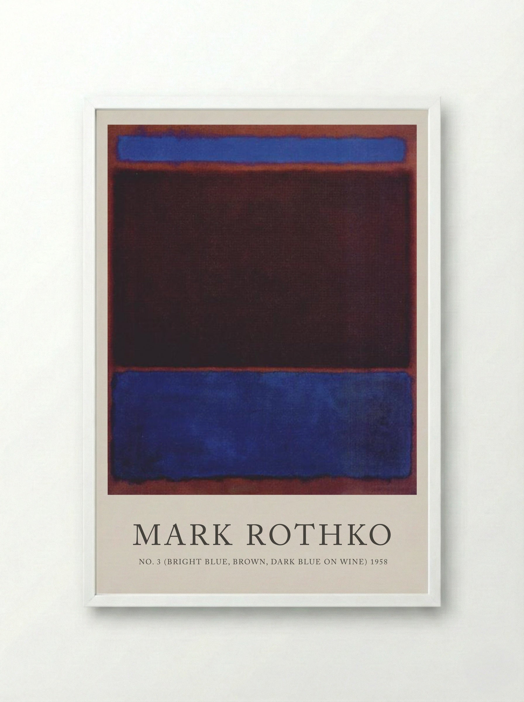 No. 3 (Bright Blue, Brown, Dark Blue on Wine) - Mark Rothko - Framed Print White