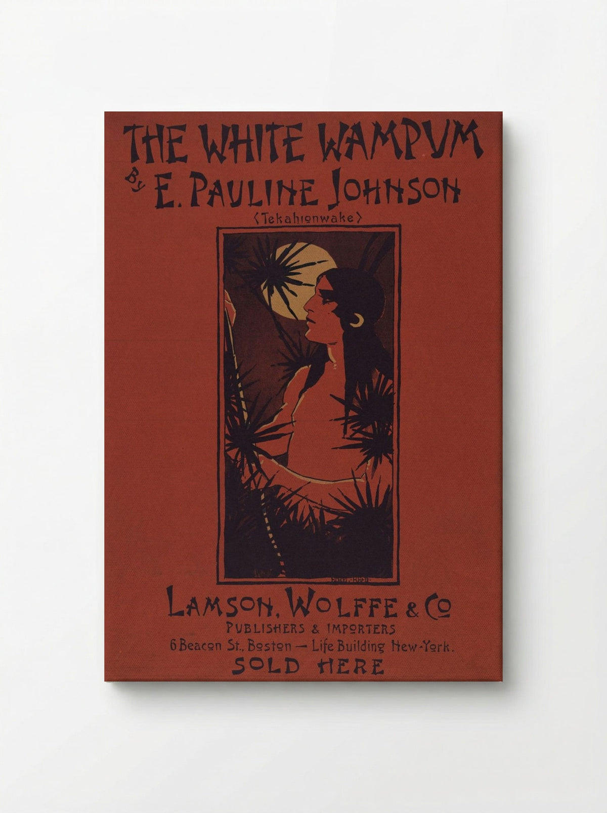 The White Wampum - E. Pauline Johnson - Canvas