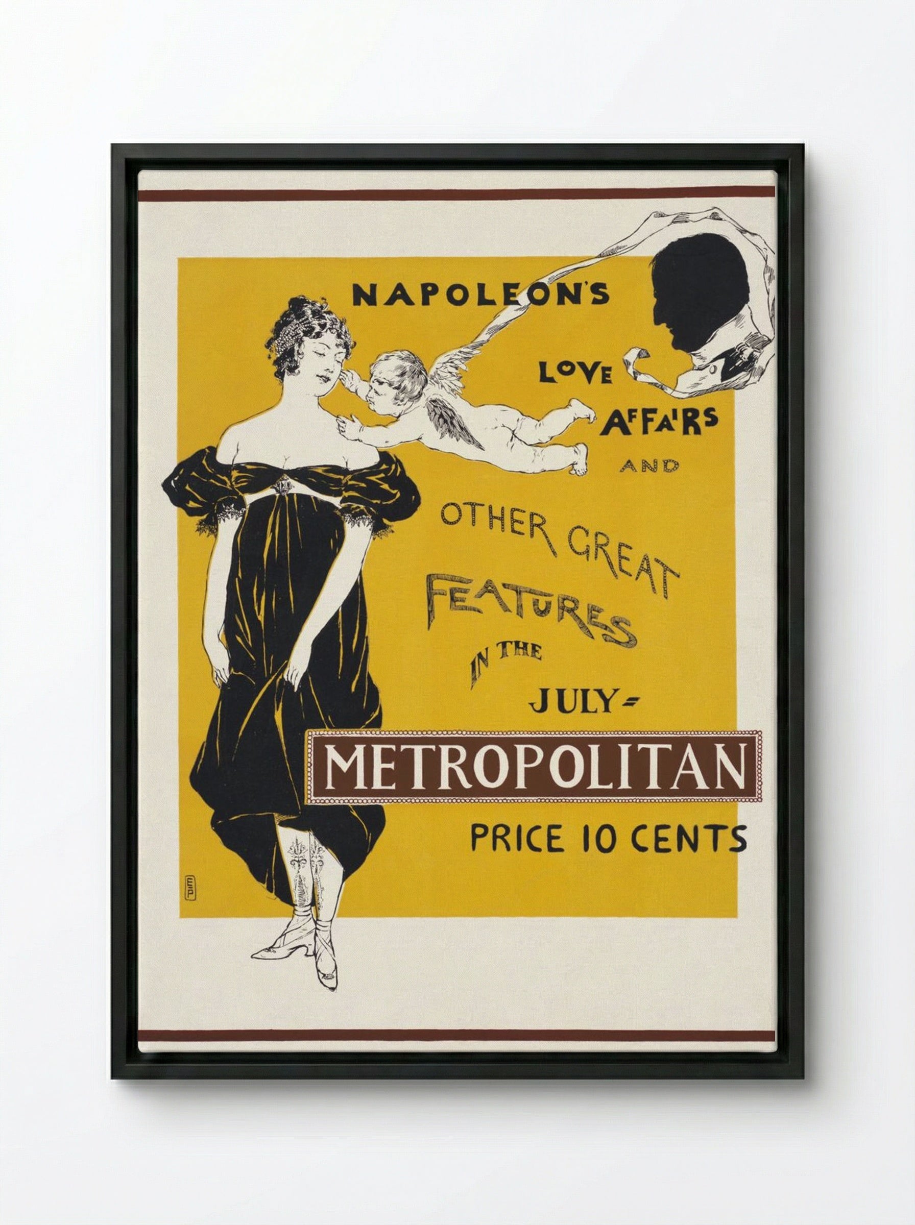 Napoleon's Love Affairs and Other Great Features in the July Metropolitan - Edward Penfield - Framed Canvas Black