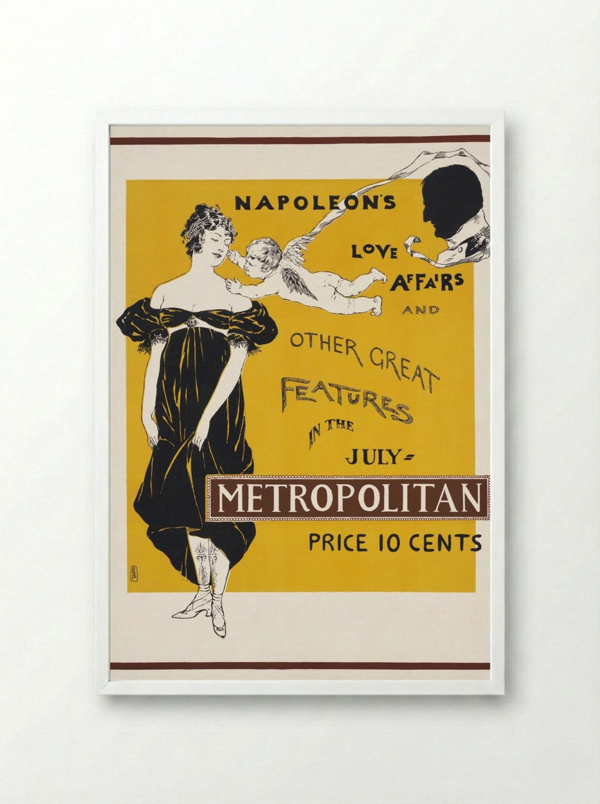 Napoleon's Love Affairs and Other Great Features in the July Metropolitan - Edward Penfield - Framed Print White