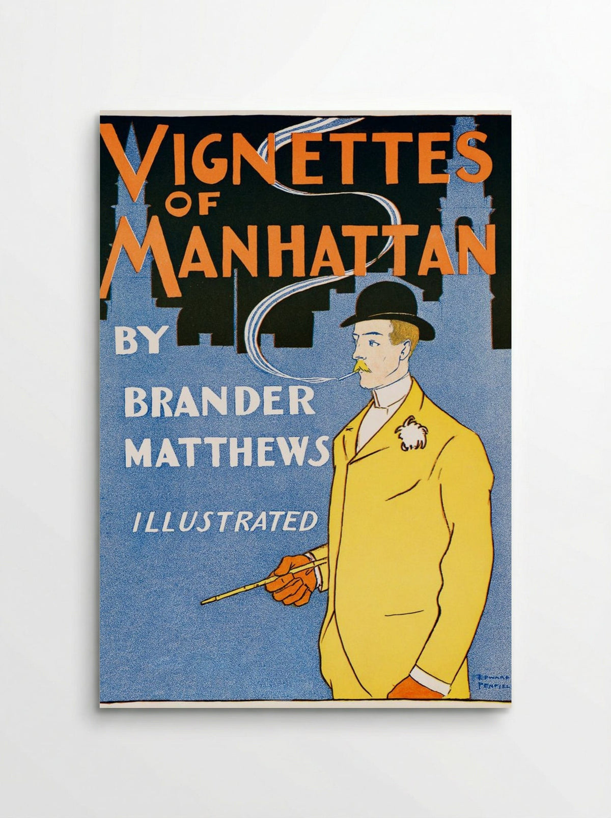 Vignettes of Manhattan - Edward Penfield - Poster