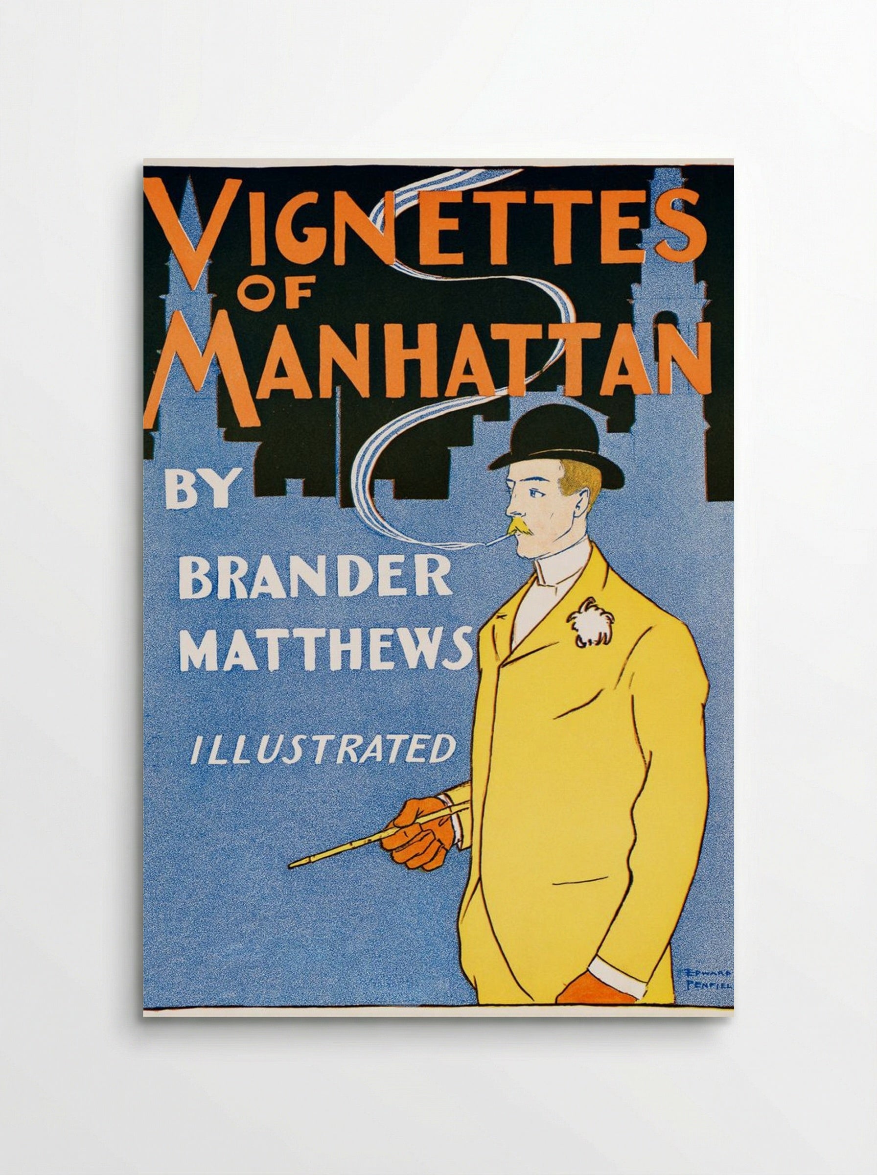 Vignettes of Manhattan - Edward Penfield - Poster