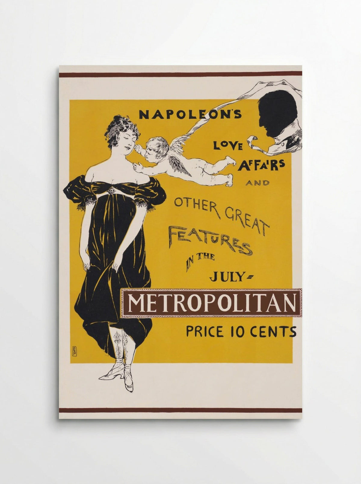 Napoleon's Love Affairs and Other Great Features in the July Metropolitan - Edward Penfield - Poster
