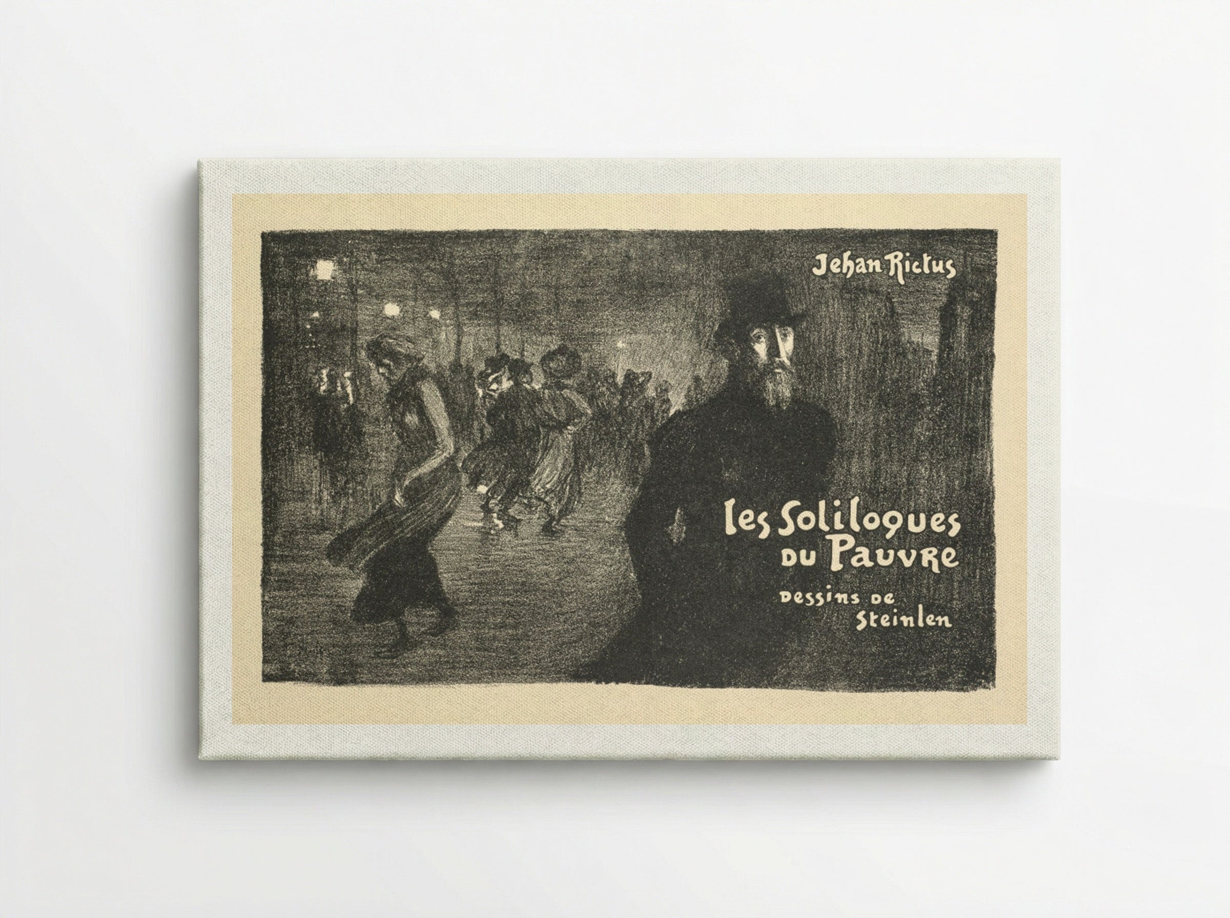 Prospectus de Librarie et de Journaux: les soliloques du Pauvre - Théophile Alexandre Steinlen - Canvas