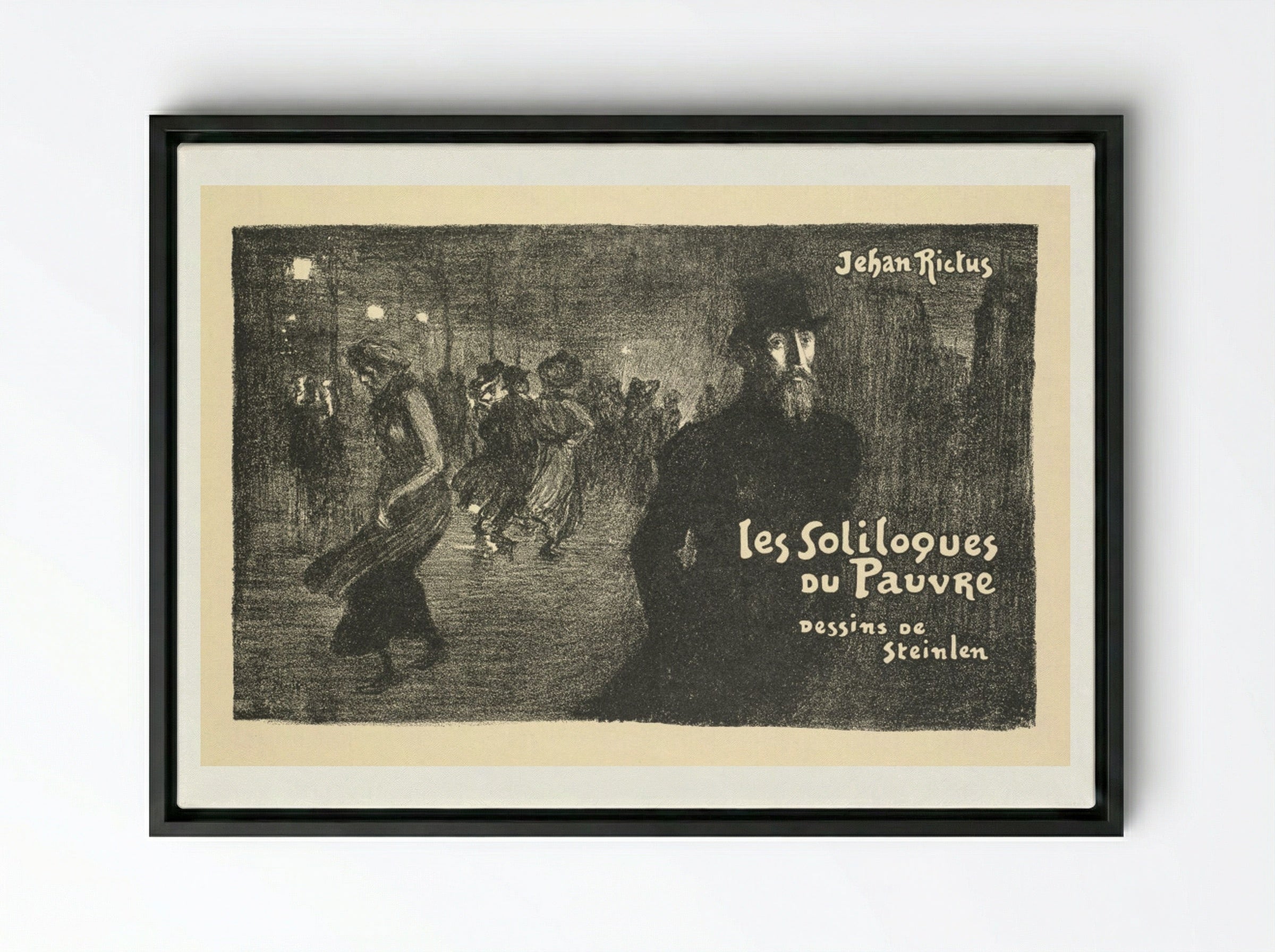 Prospectus de Librarie et de Journaux: les soliloques du Pauvre - Théophile Alexandre Steinlen - Framed Canvas Black