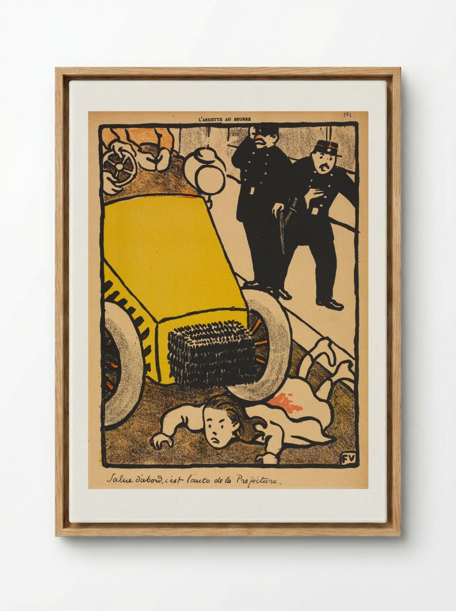 Salue d'abord, c'est l'auto de la Préfecture - Félix Vallotton - Framed Canvas Wood