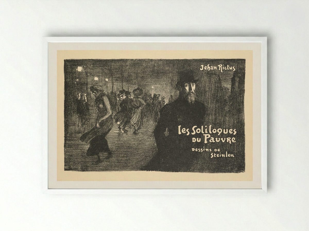 Prospectus de Librarie et de Journaux: les soliloques du Pauvre - Théophile Alexandre Steinlen - Framed Print White